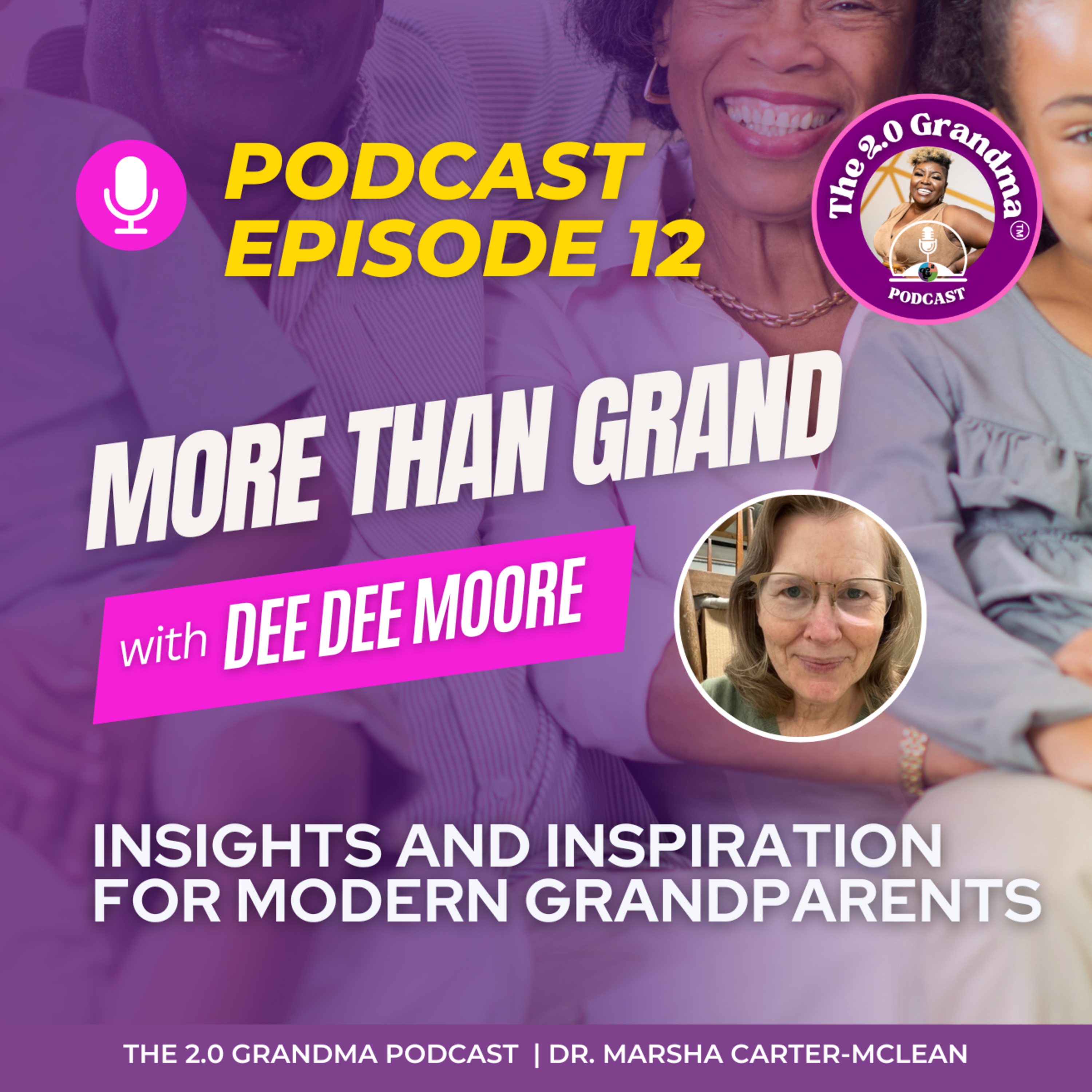 The 2.0 Grandma Podcast