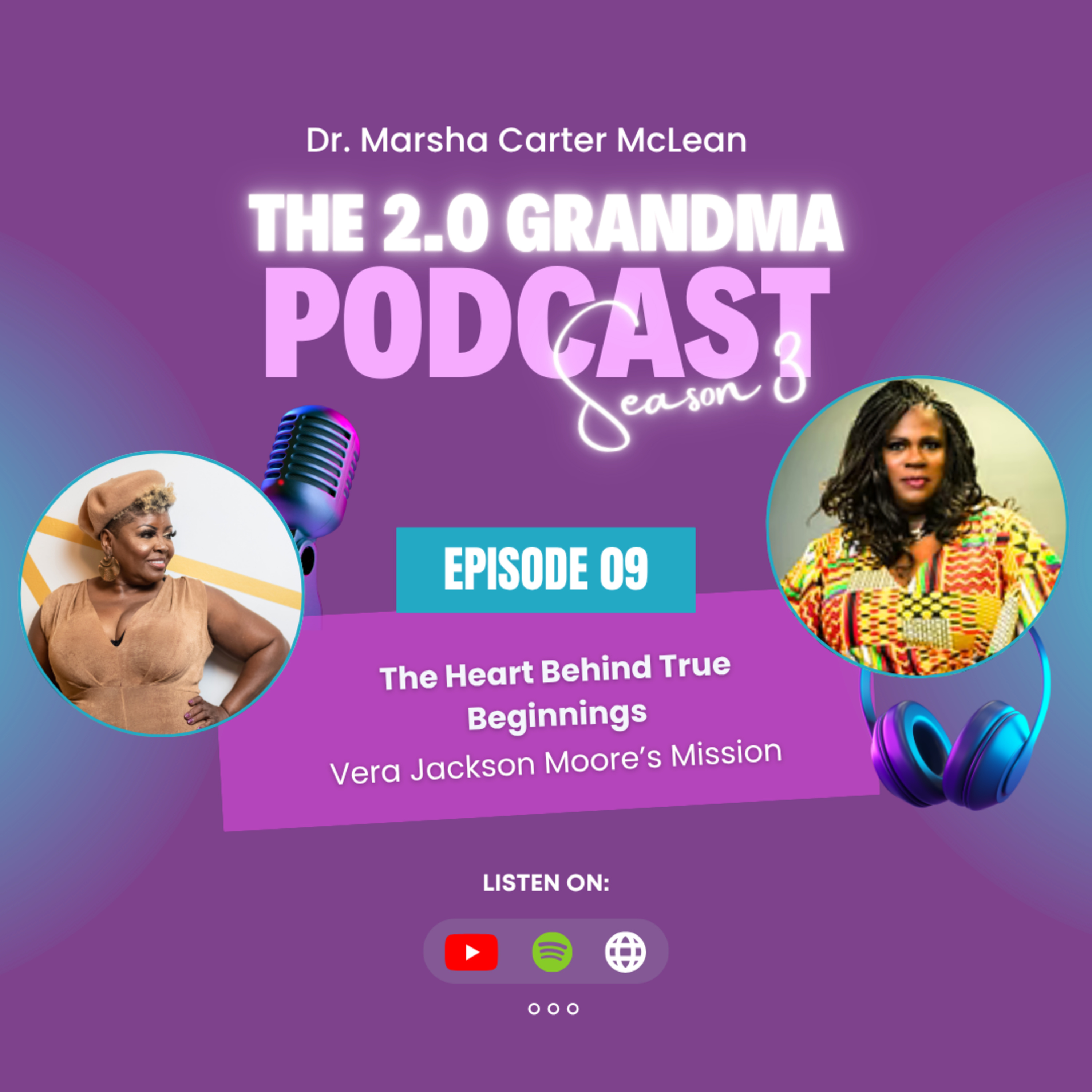 S3 Ep9 The Heart Behind True Beginnings: Vera Jackson Moore’s Mission episode artwork