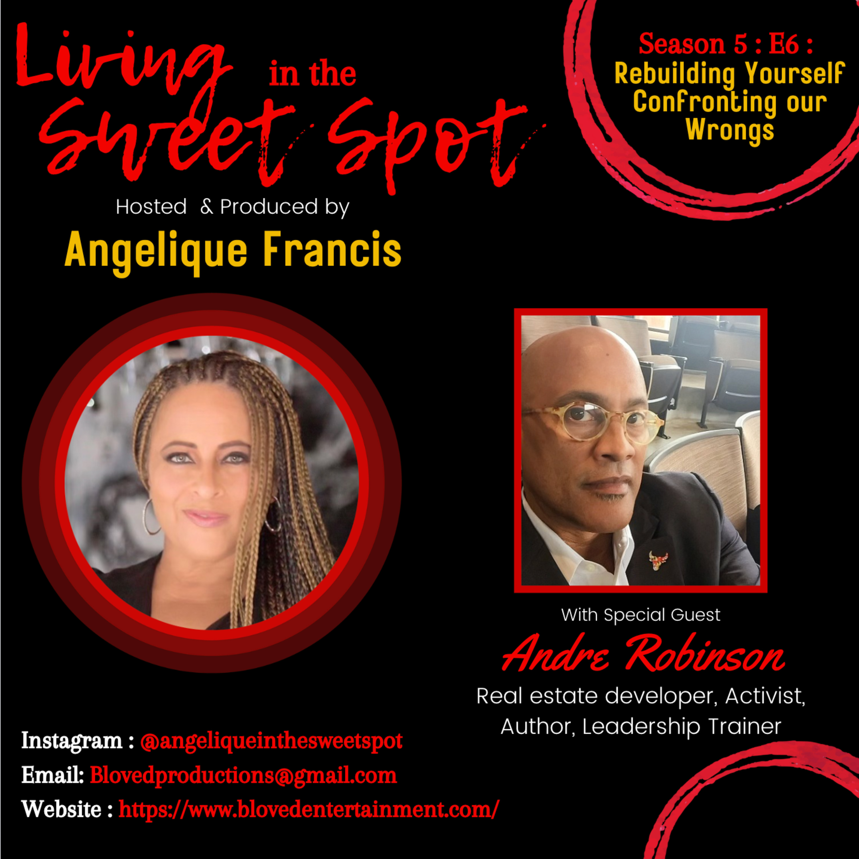 Season 5 : E8 : Rebuilding Yourself Confronting our Wrongs with Activist and Author, Andre Robinson | Andre Robinson episode artwork