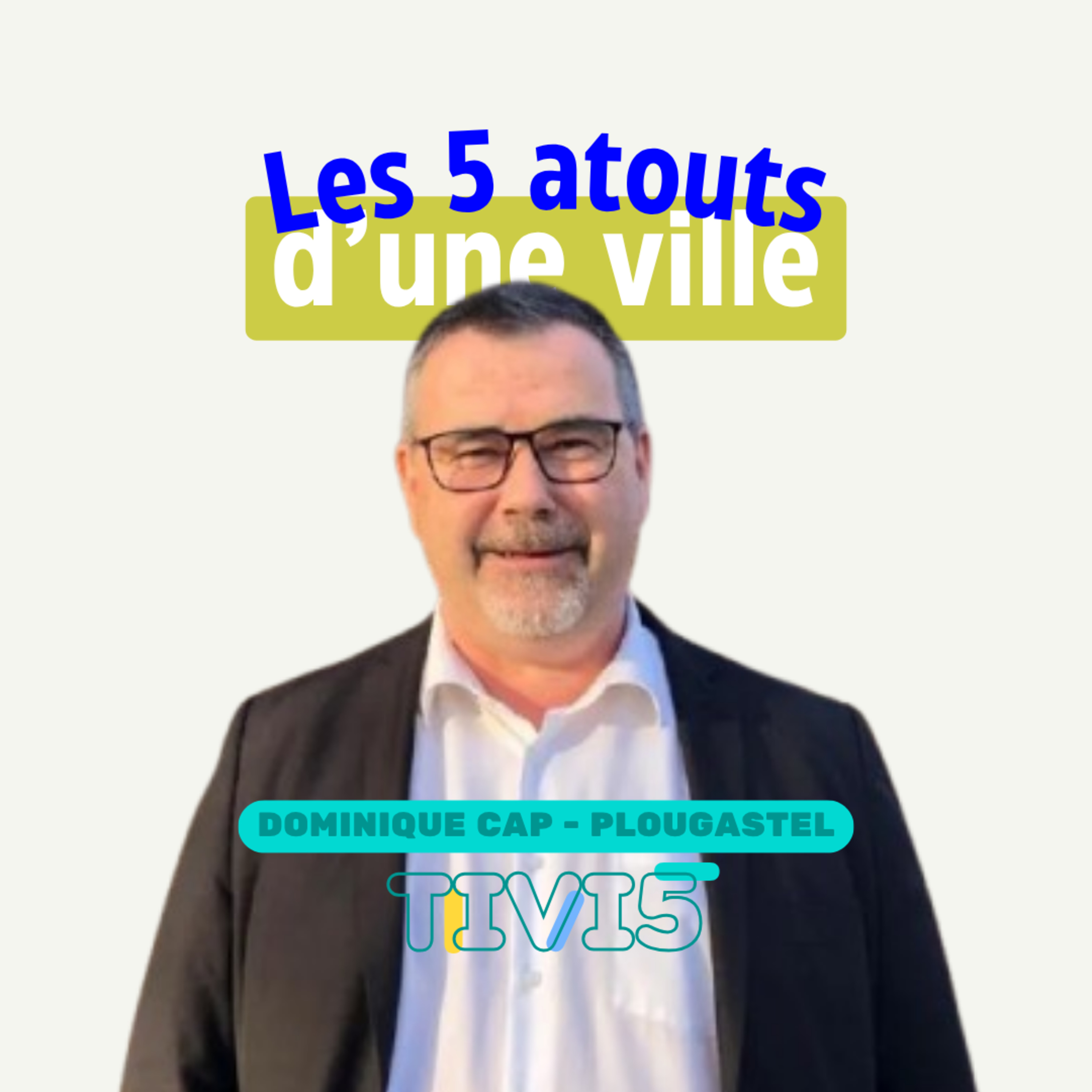🗳️ Interview de Dominique Cap - "Les 5 atouts d'une ville" episode artwork