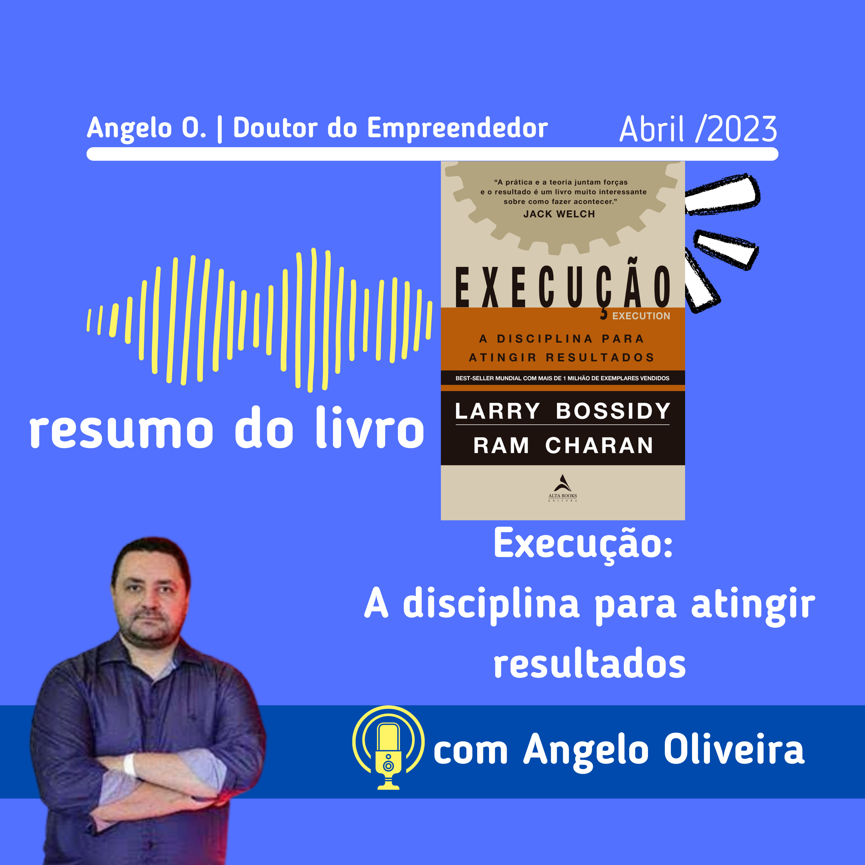 Angelo O. | Doutor do Empreendedor