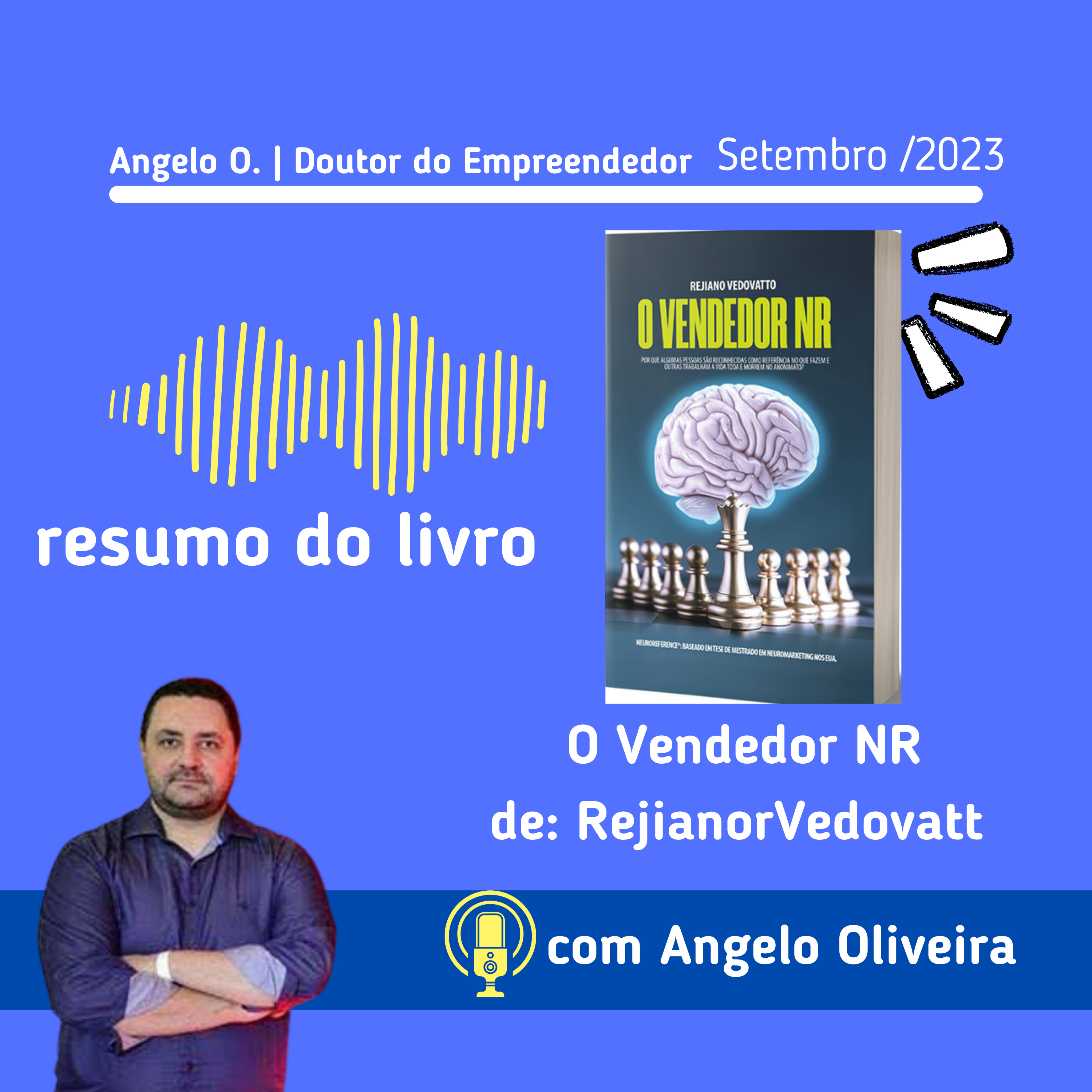 Angelo O. | Doutor do Empreendedor