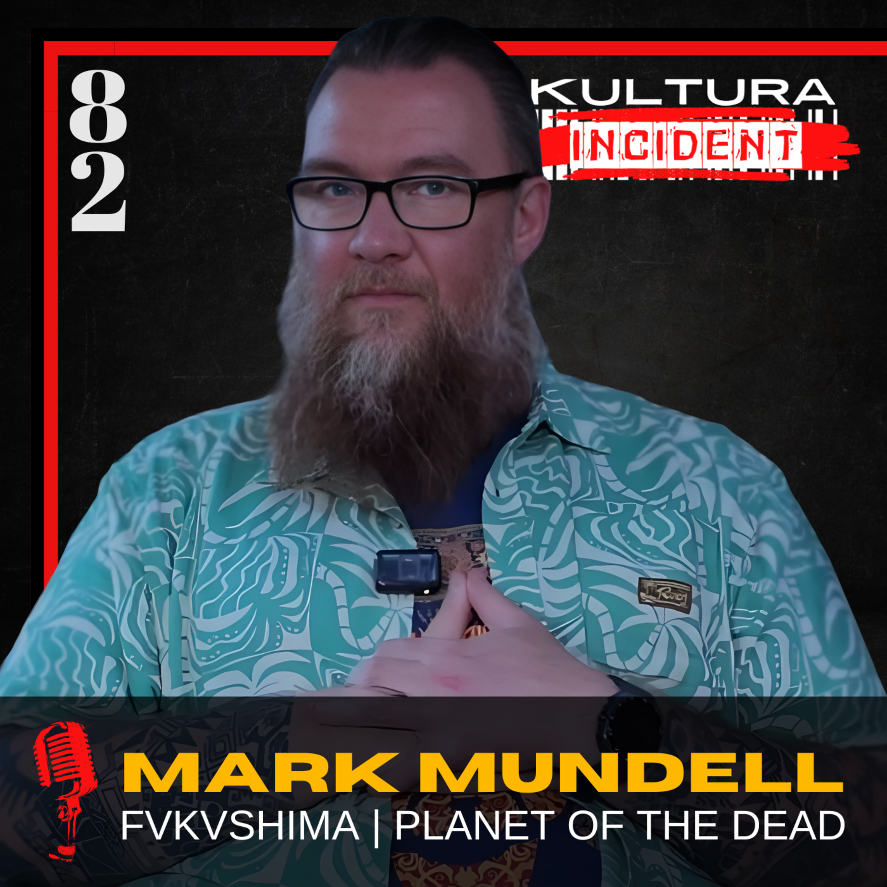 Mark Mundell on The Power of Heavy Metal Spirit | FVKVSHIMA and Planet of the Dead episode artwork