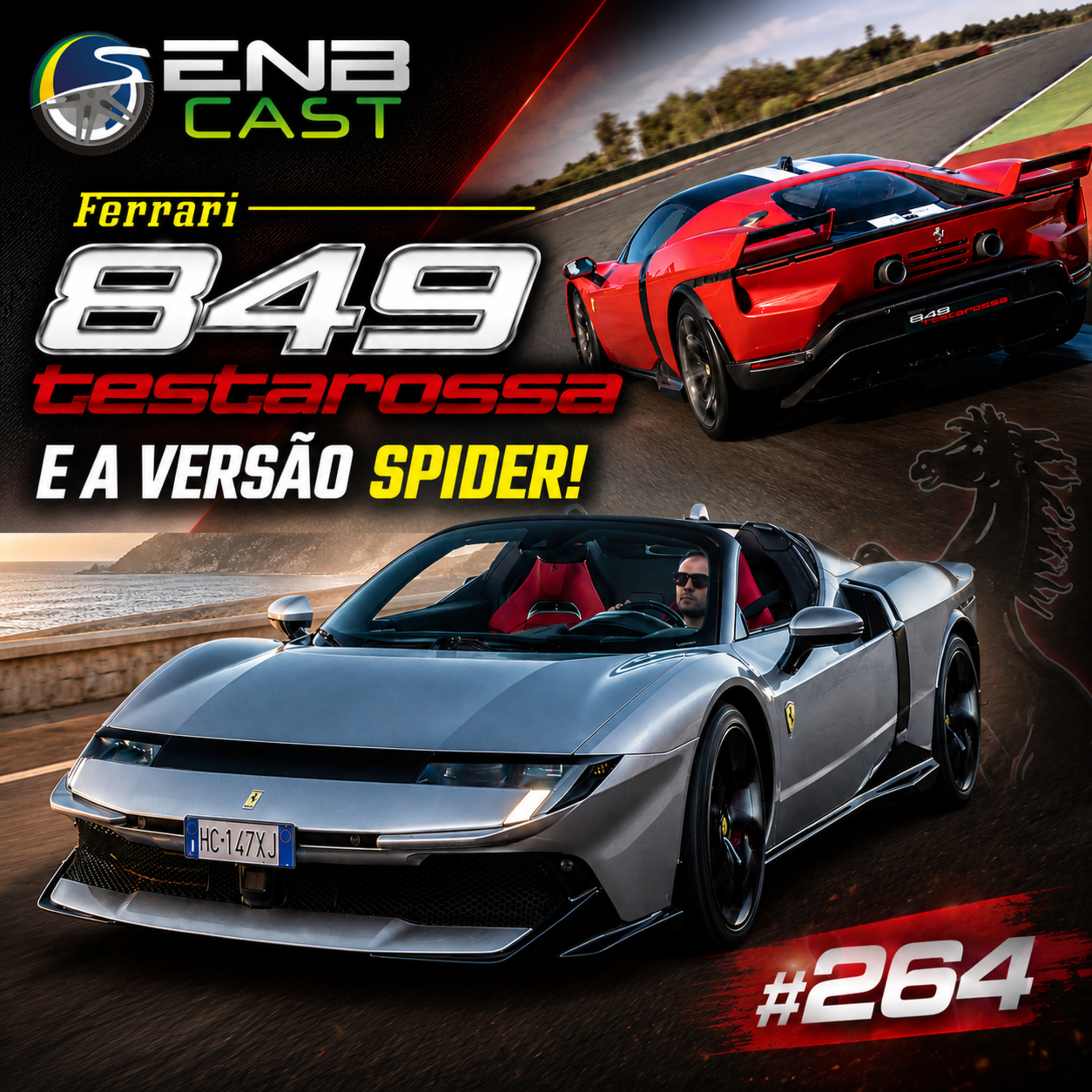 EnB Cast #264 - Ferrari 849 Testarossa e 849 Spider episode artwork