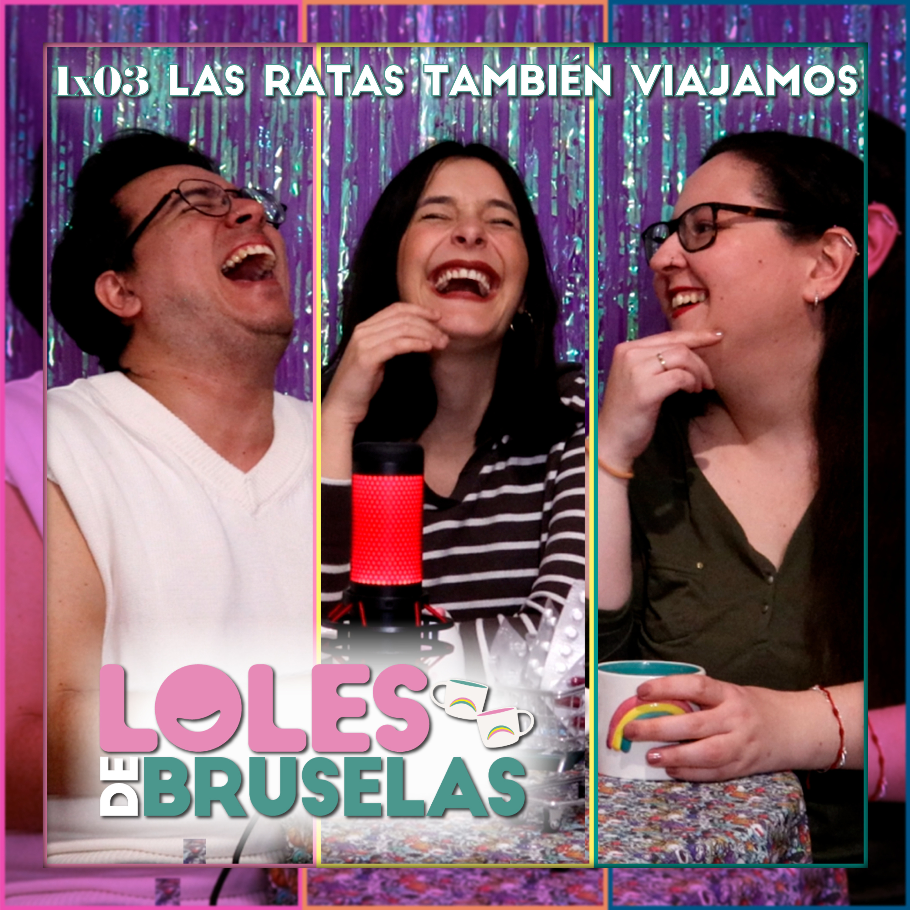LAS RATAS TAMBIÉN VIAJAMOS | Loles de Bruselas 1x03 episode artwork