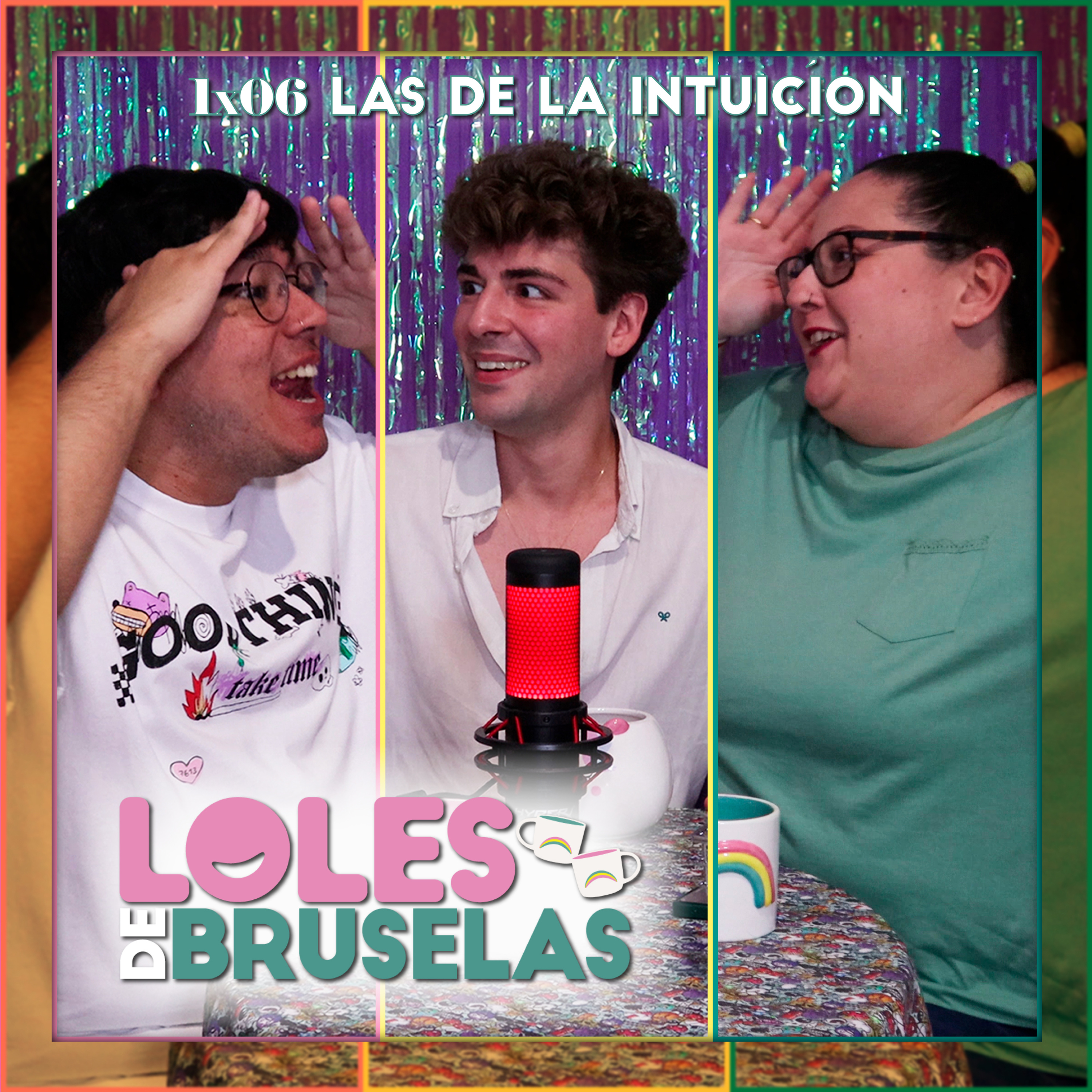 LAS DE LA INTUICIÓN | Loles de Bruselas 1X06 episode artwork