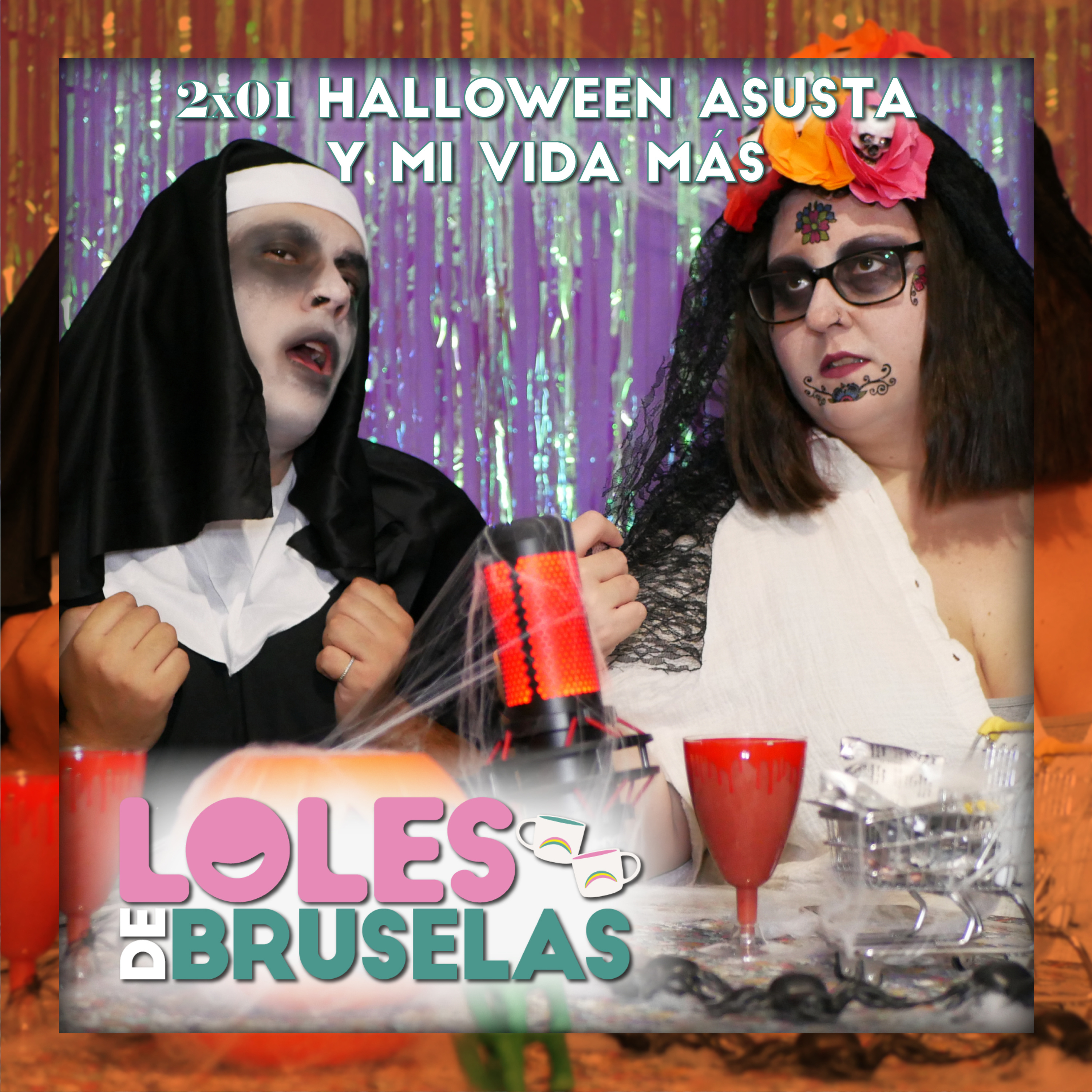 HALLOWEEN ASUSTA Y MI VIDA MÁS | Loles de Bruselas 2x01 episode artwork