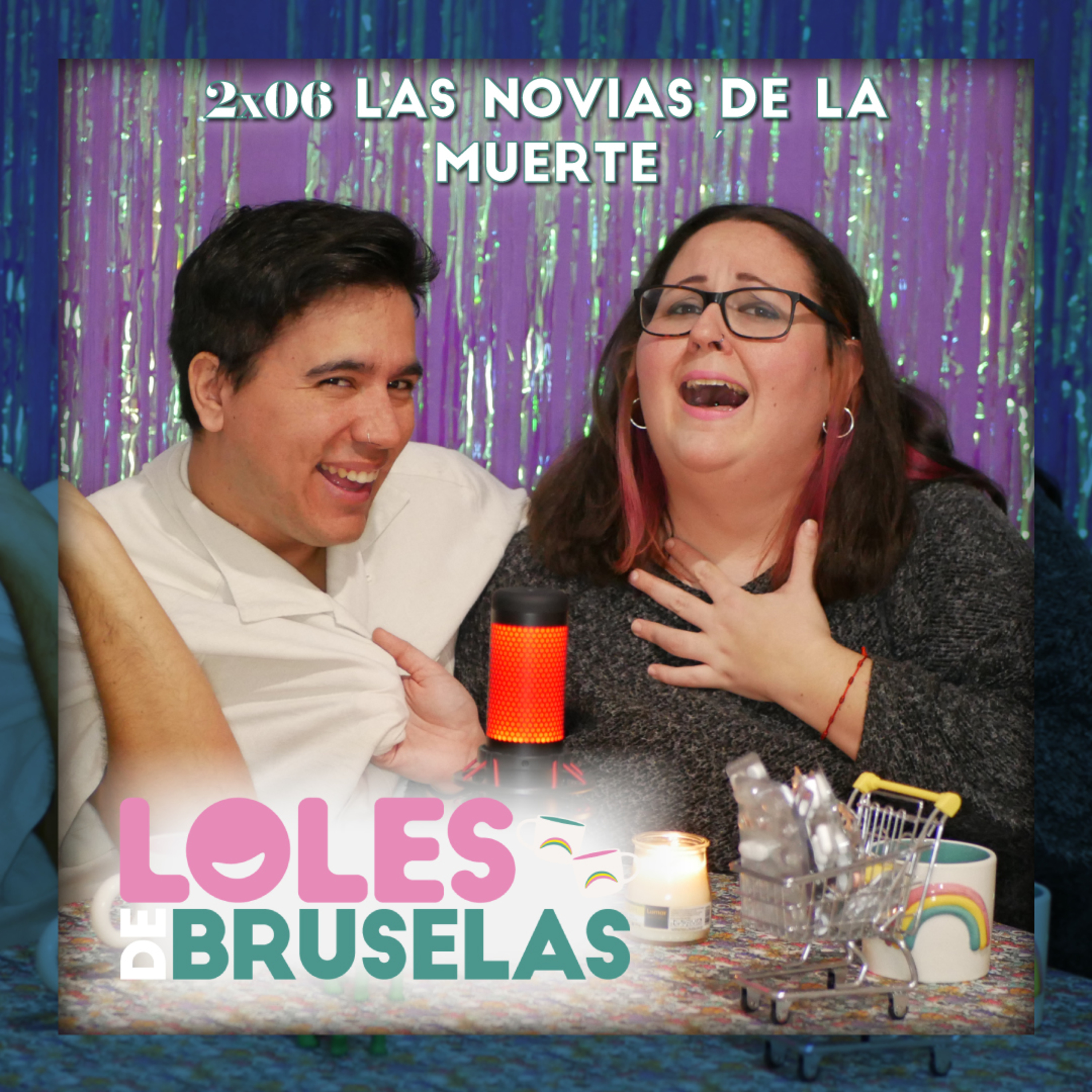 LAS NOVIAS DE LA MUERTE | Loles de Bruselas 2x06 episode artwork