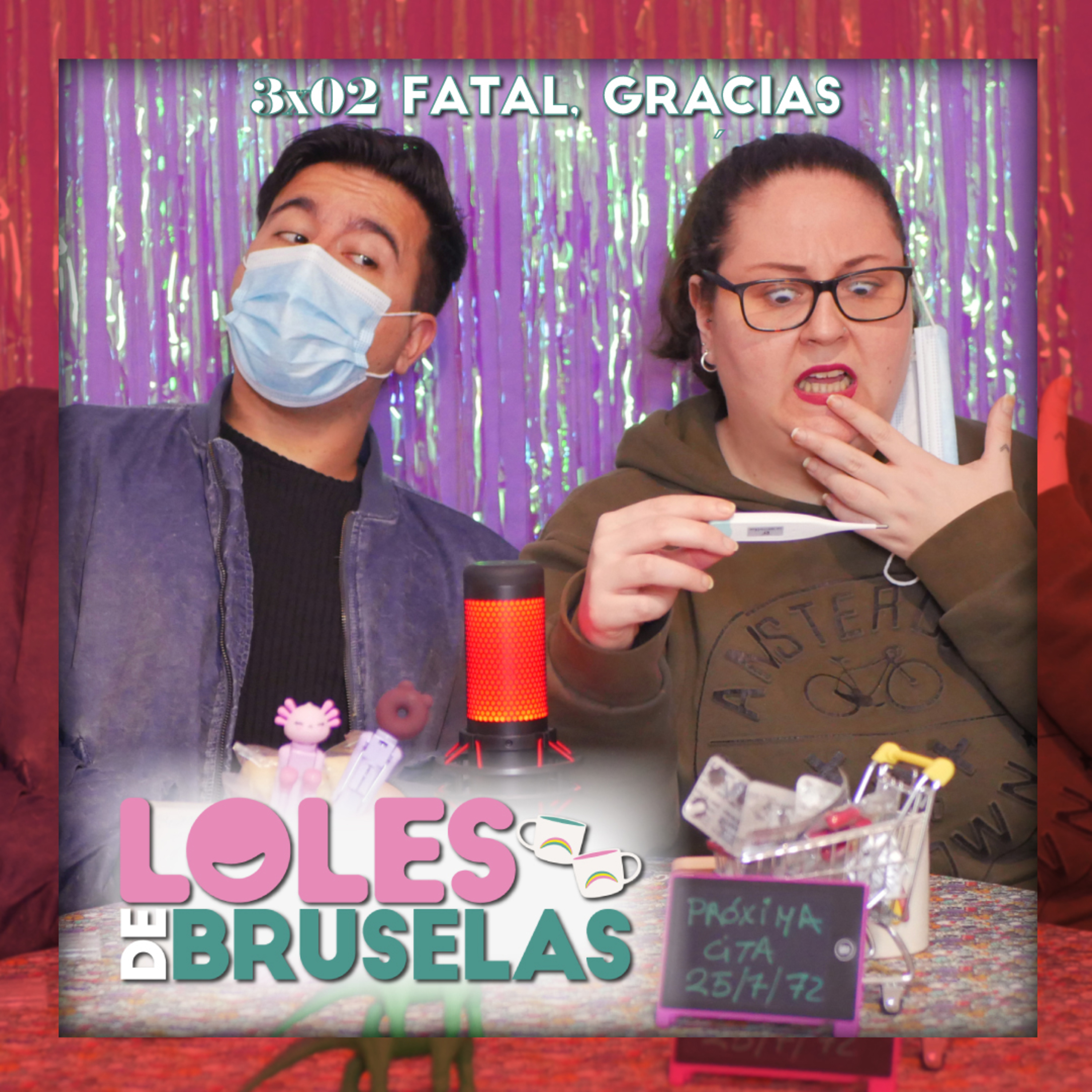 FATAL, GRACIAS | Loles de Bruselas 3x02 episode artwork