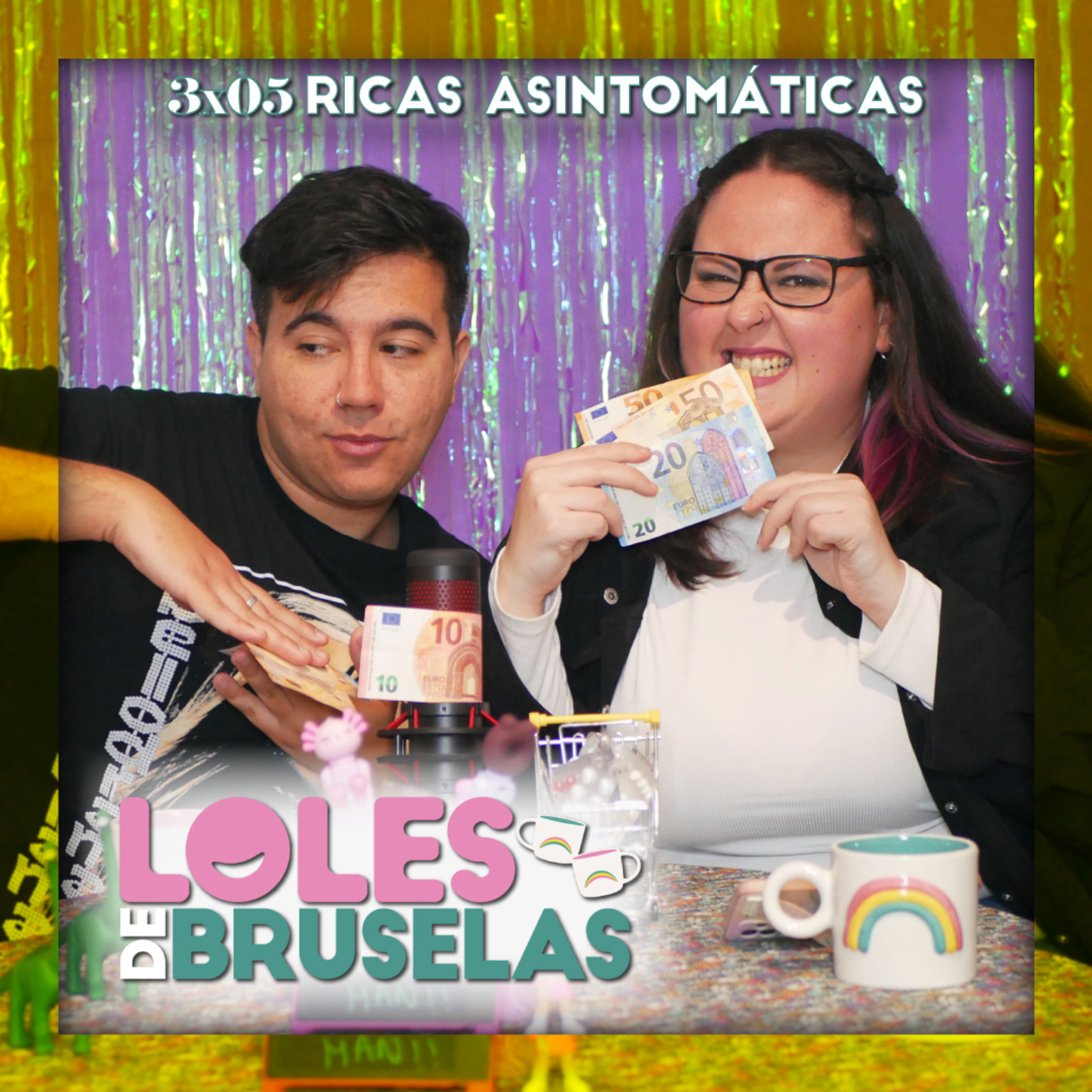 RICAS ASINTOMÁTICAS | Loles de Bruselas 3x05 episode artwork