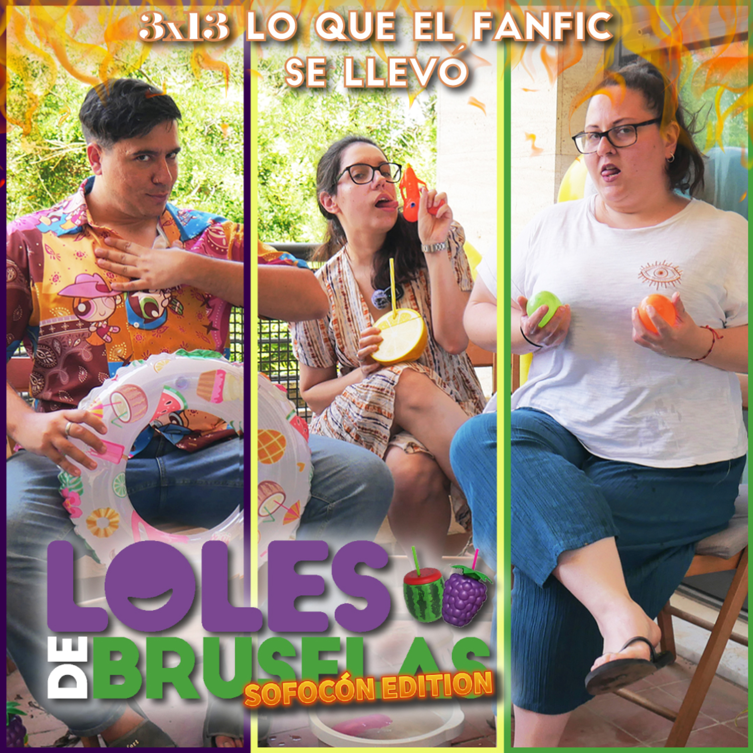 LO QUE EL FANFIC SE LLEVÓ | Loles de Bruselas 3x13 episode artwork