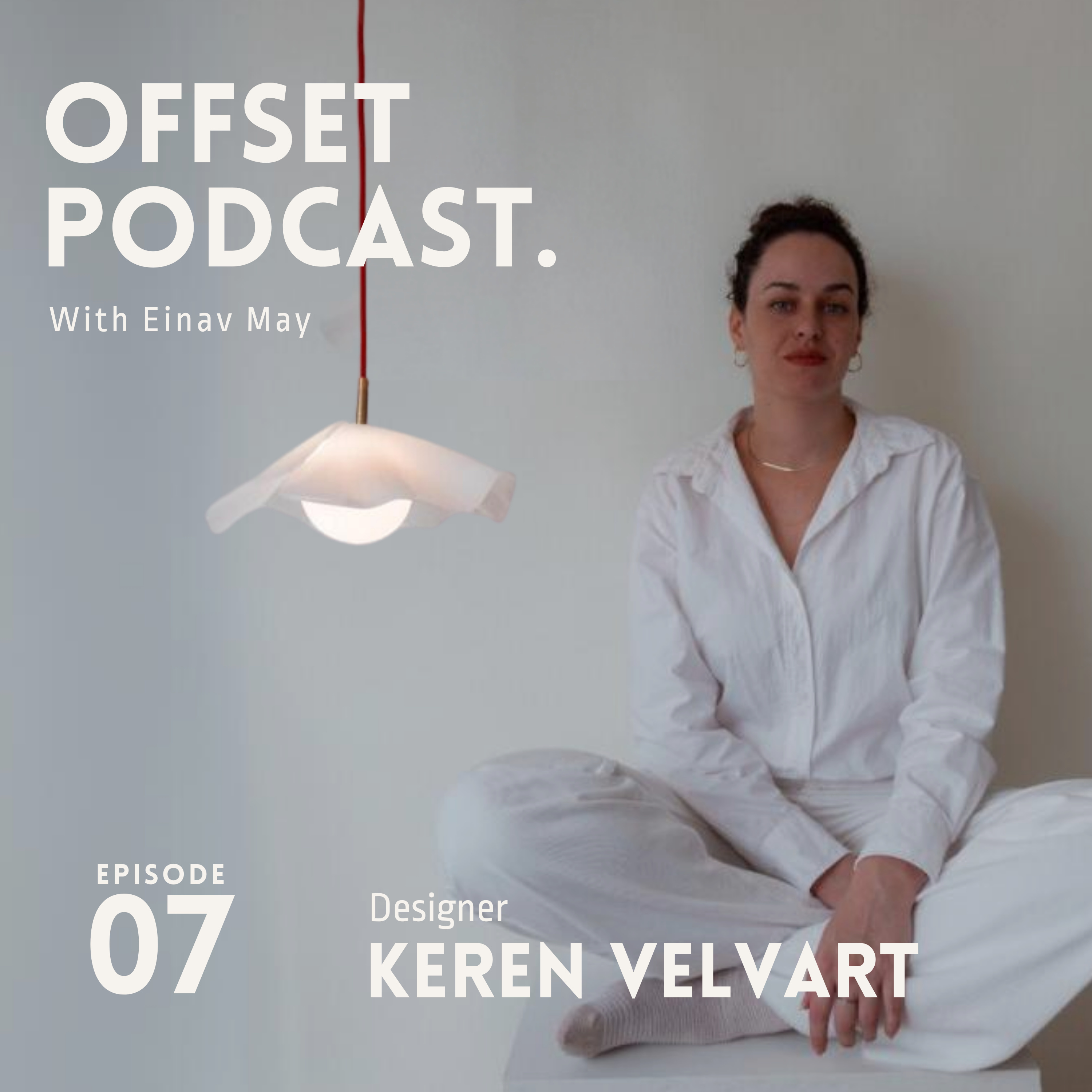 Offset 07 - עינב מאי והמעצבת קרן ולורט