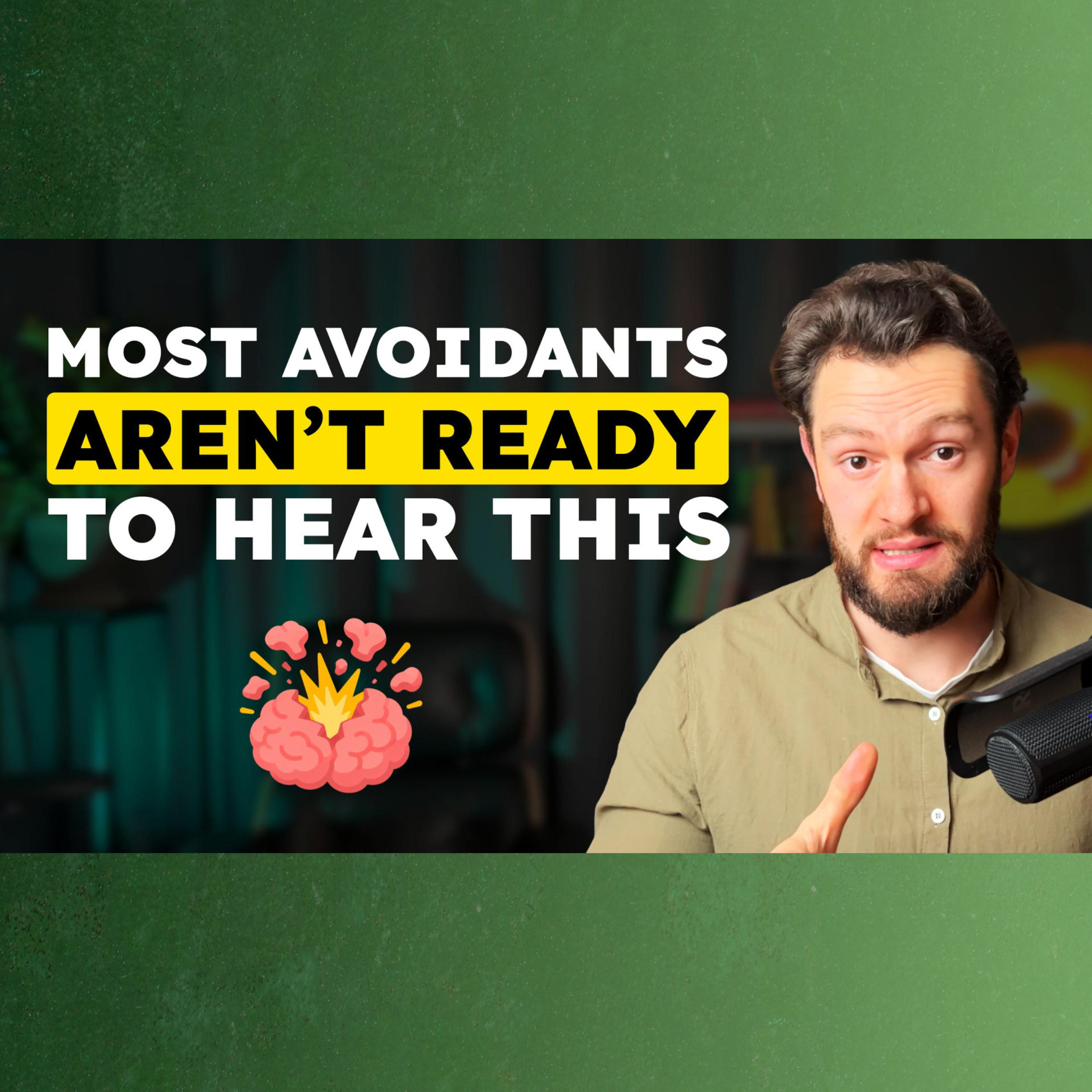 7 Brutally Honest Lessons from a Healed Avoidant