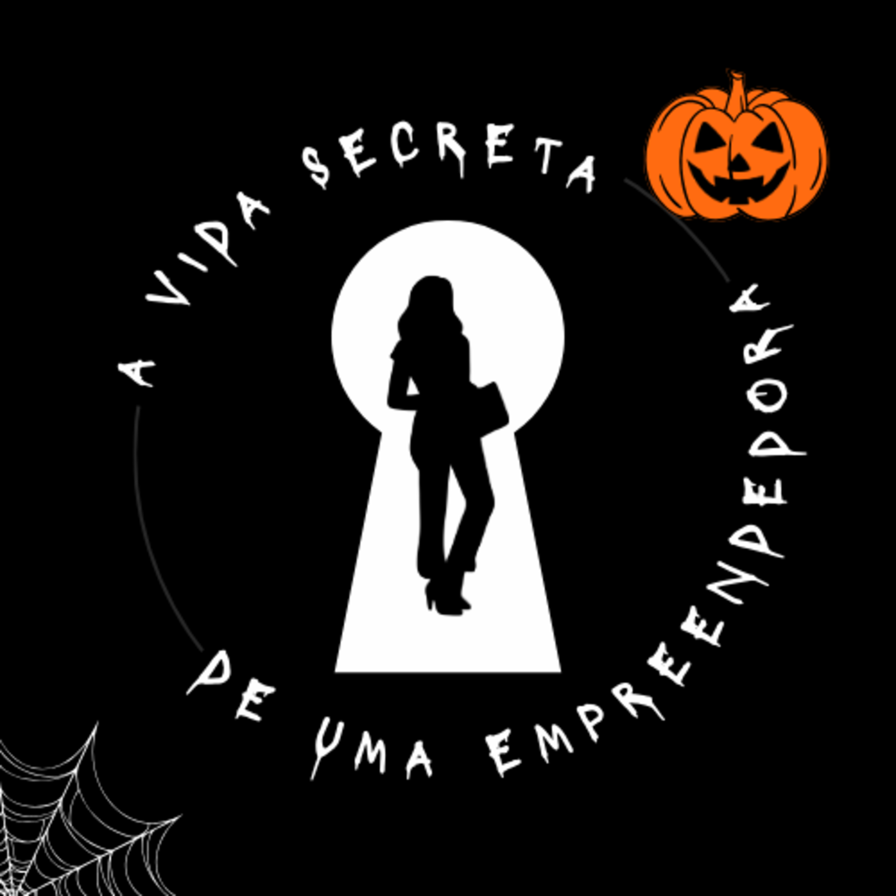 A vida secreta de uma empreendedora