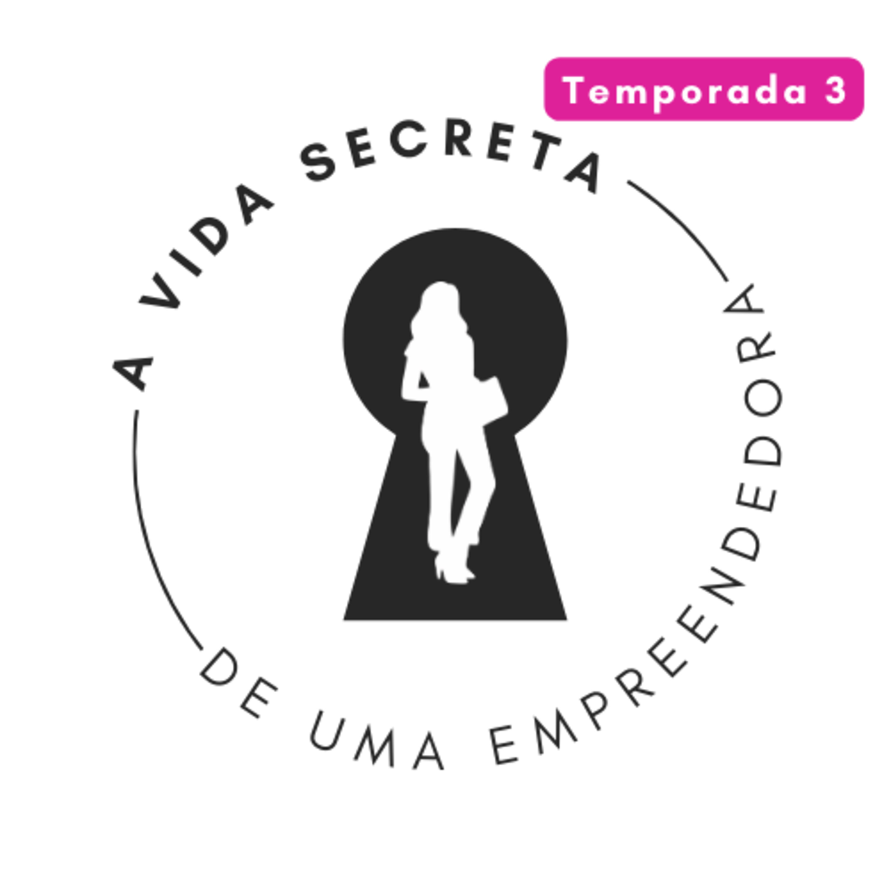 A vida secreta de uma empreendedora