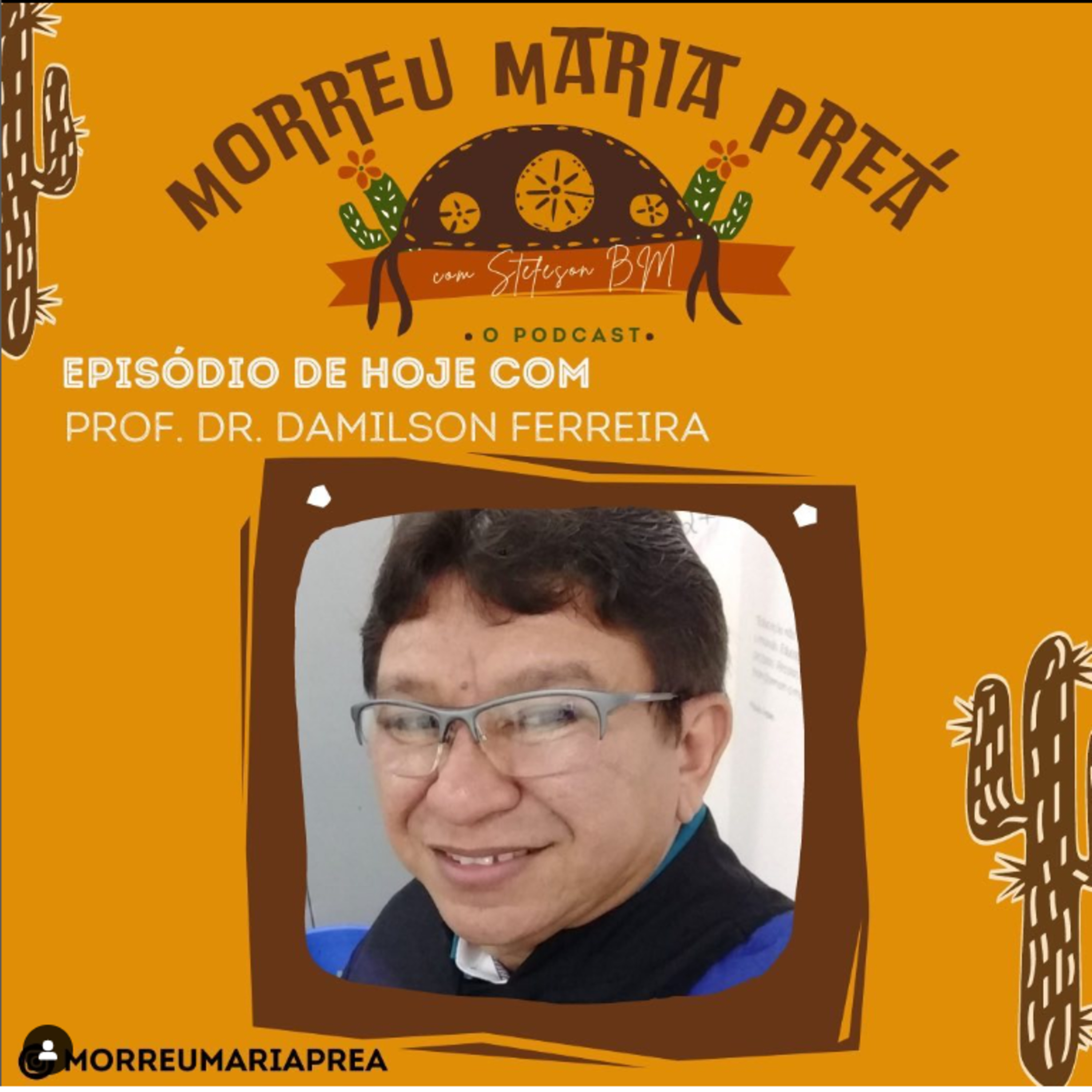 Morreu Maria Preá - O podcast