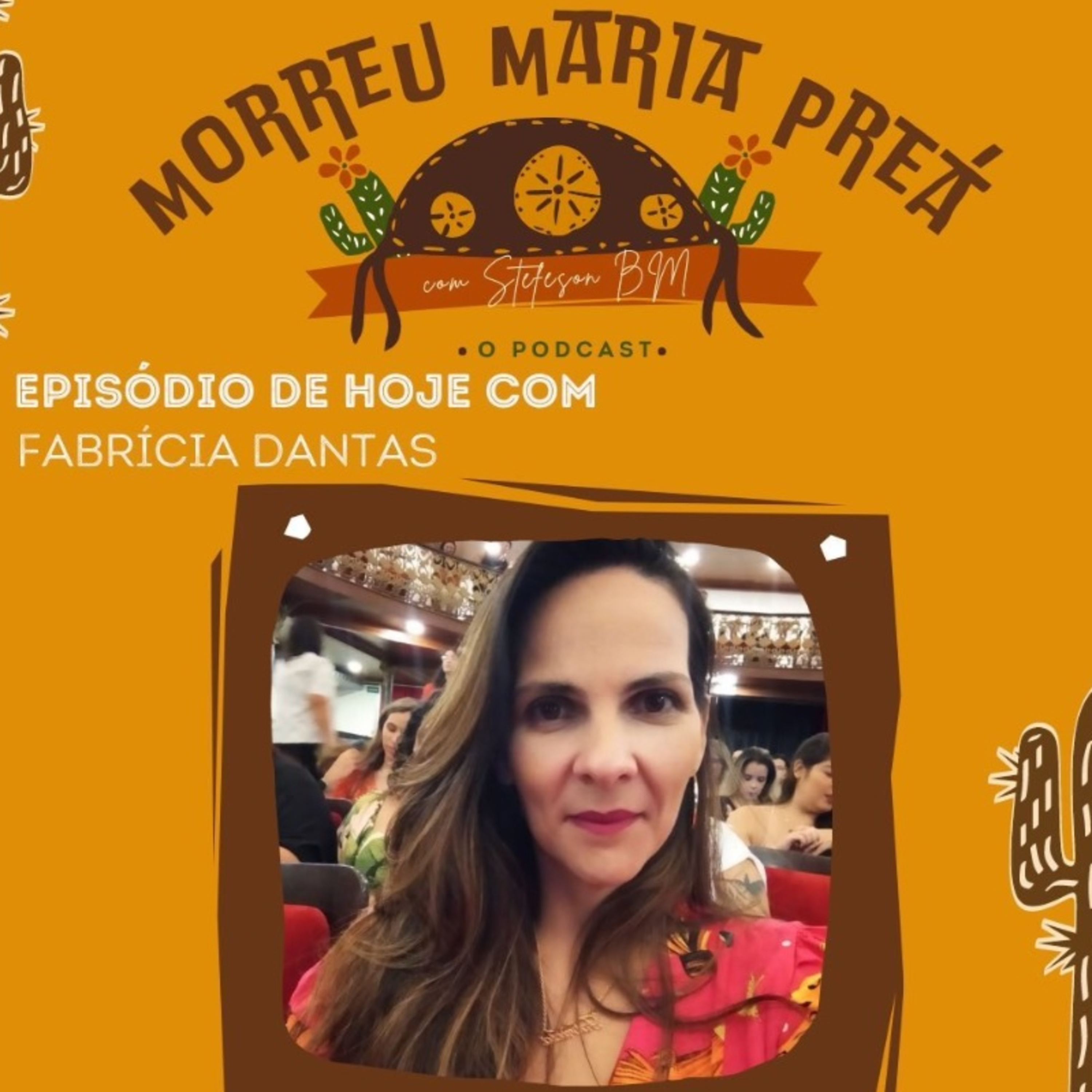 Morreu Maria Preá - O podcast