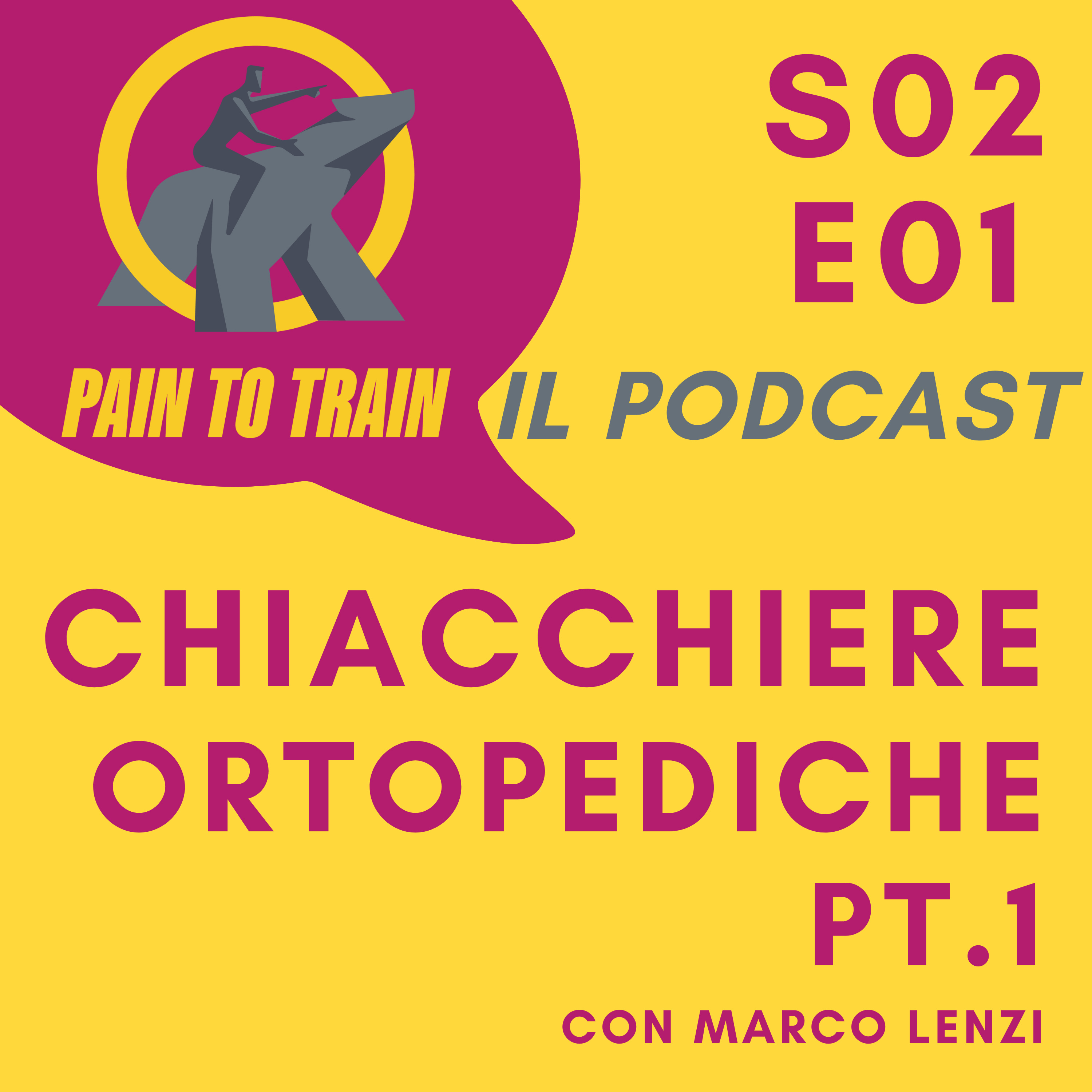 S02 E01 Chiacchiere ortopediche - con Marco Lenzi episode artwork