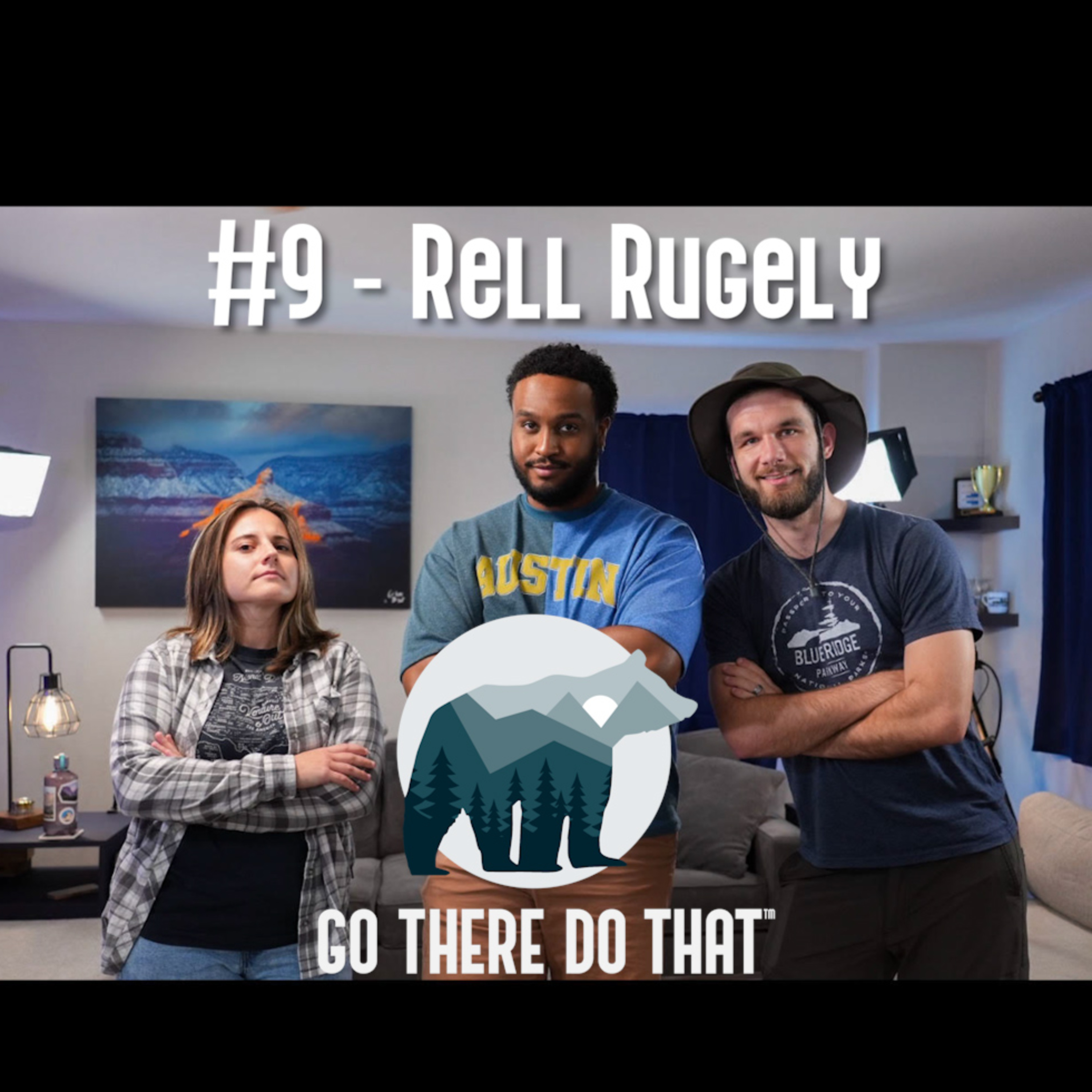 #9 - Rell Rugely