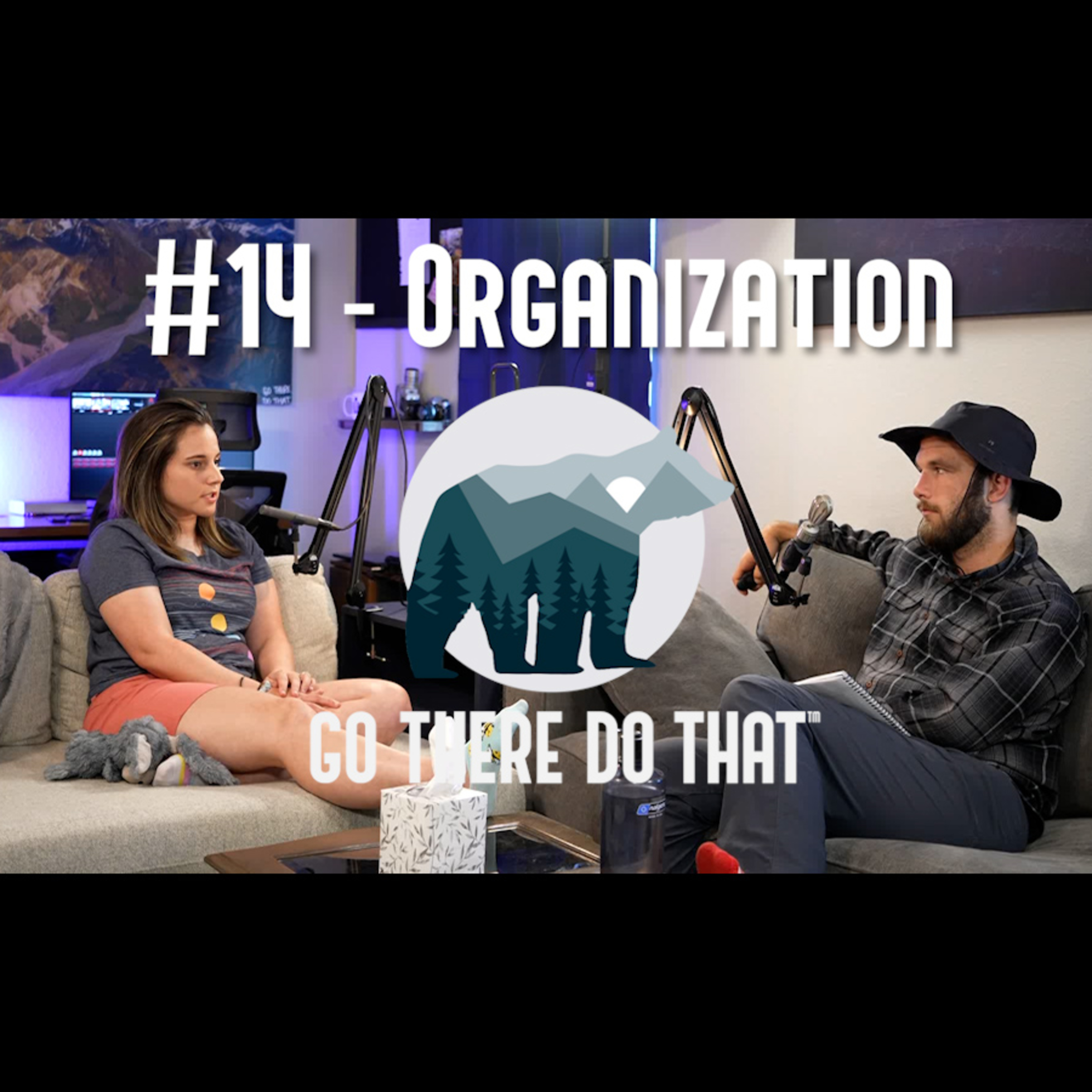 #14 - Organization