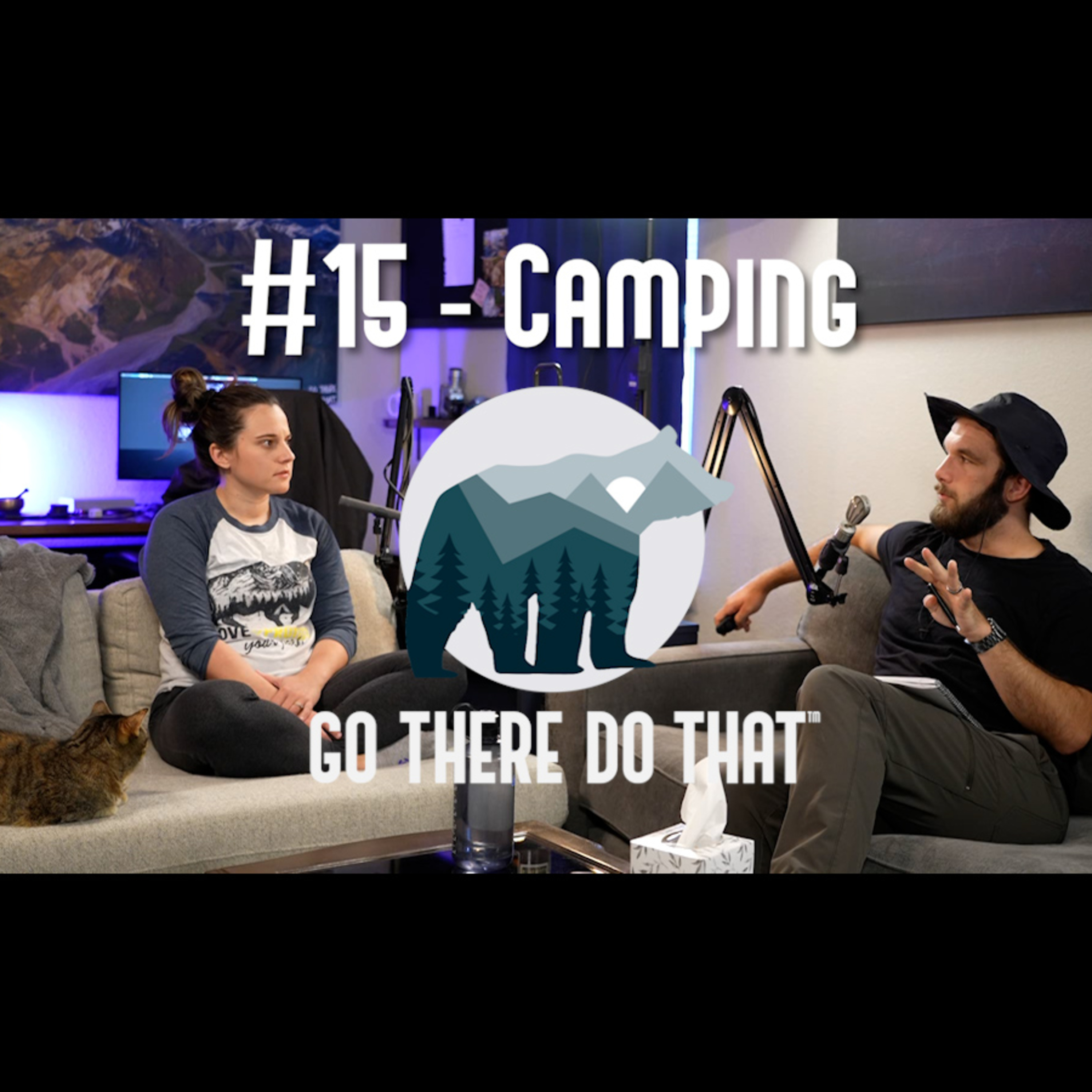 #15 - Camping
