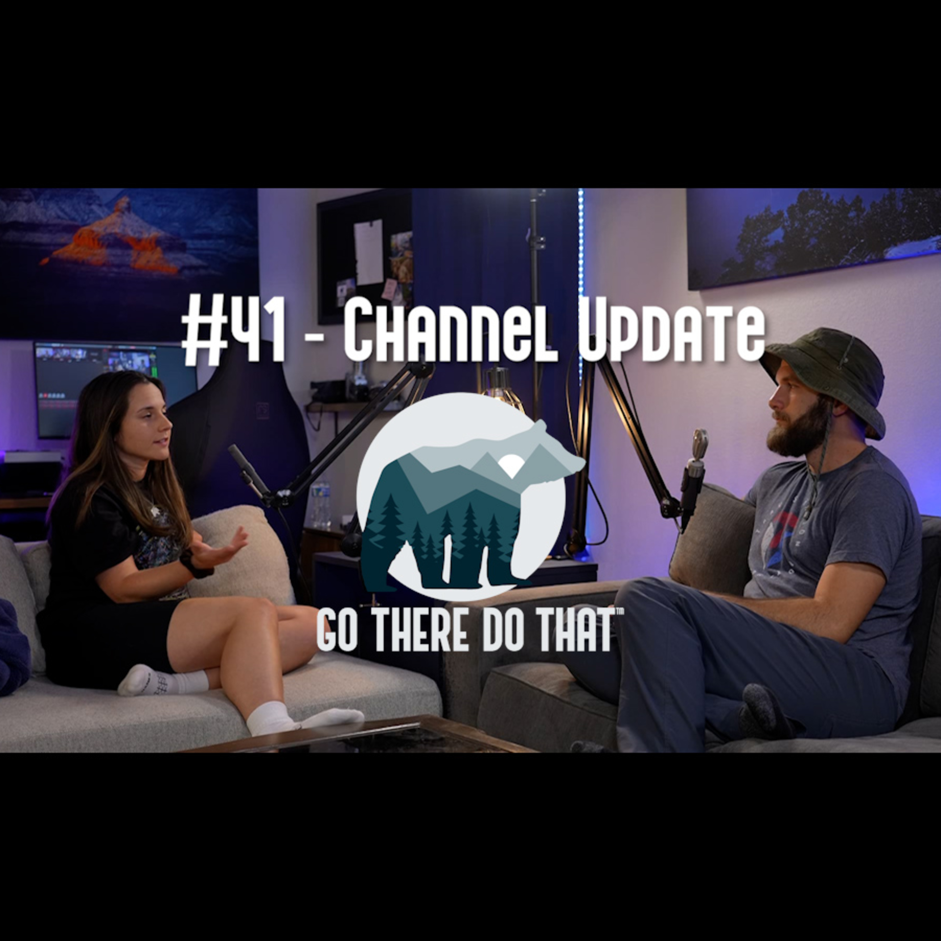 #41 - Channel Update