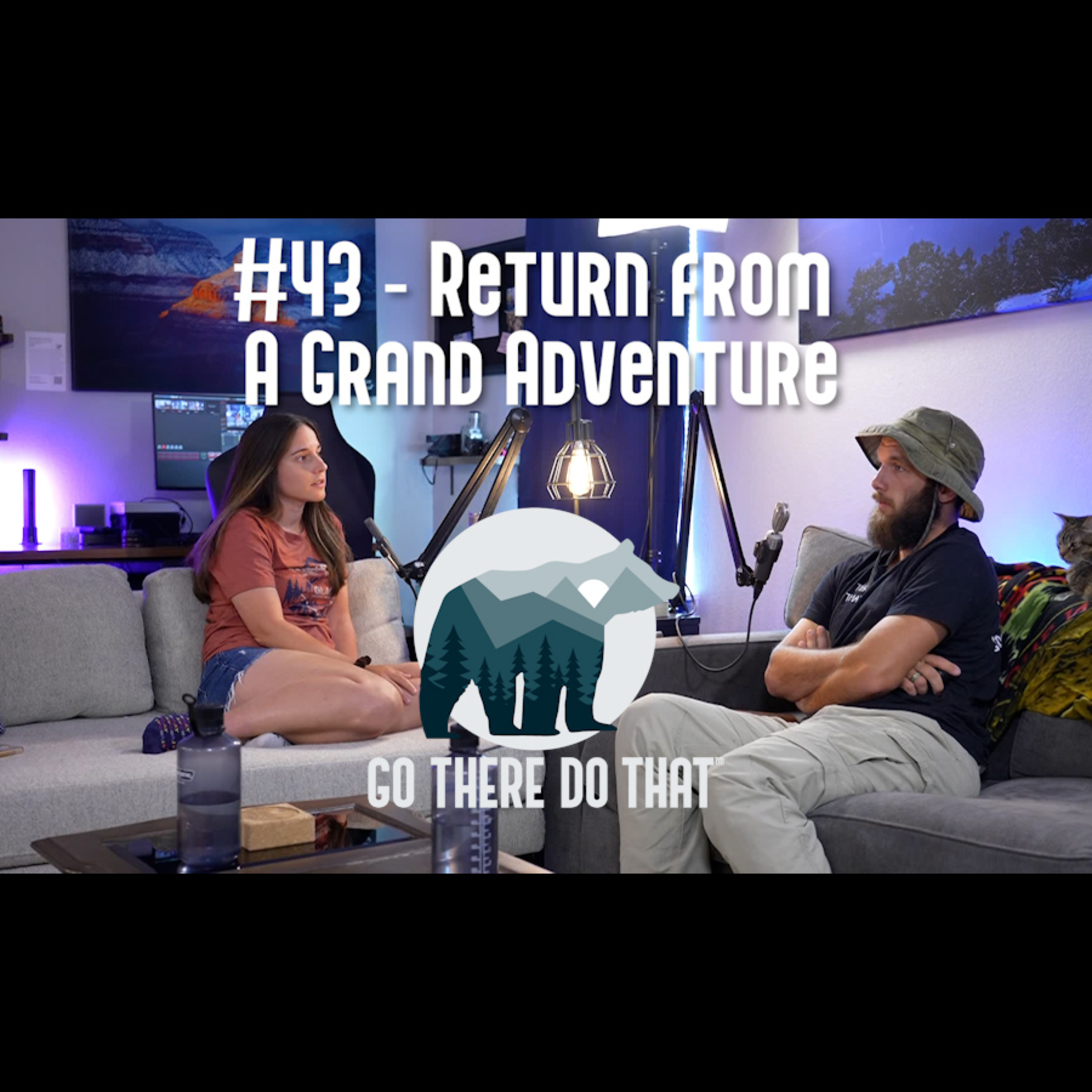#43 - Return from A Grand Adventure