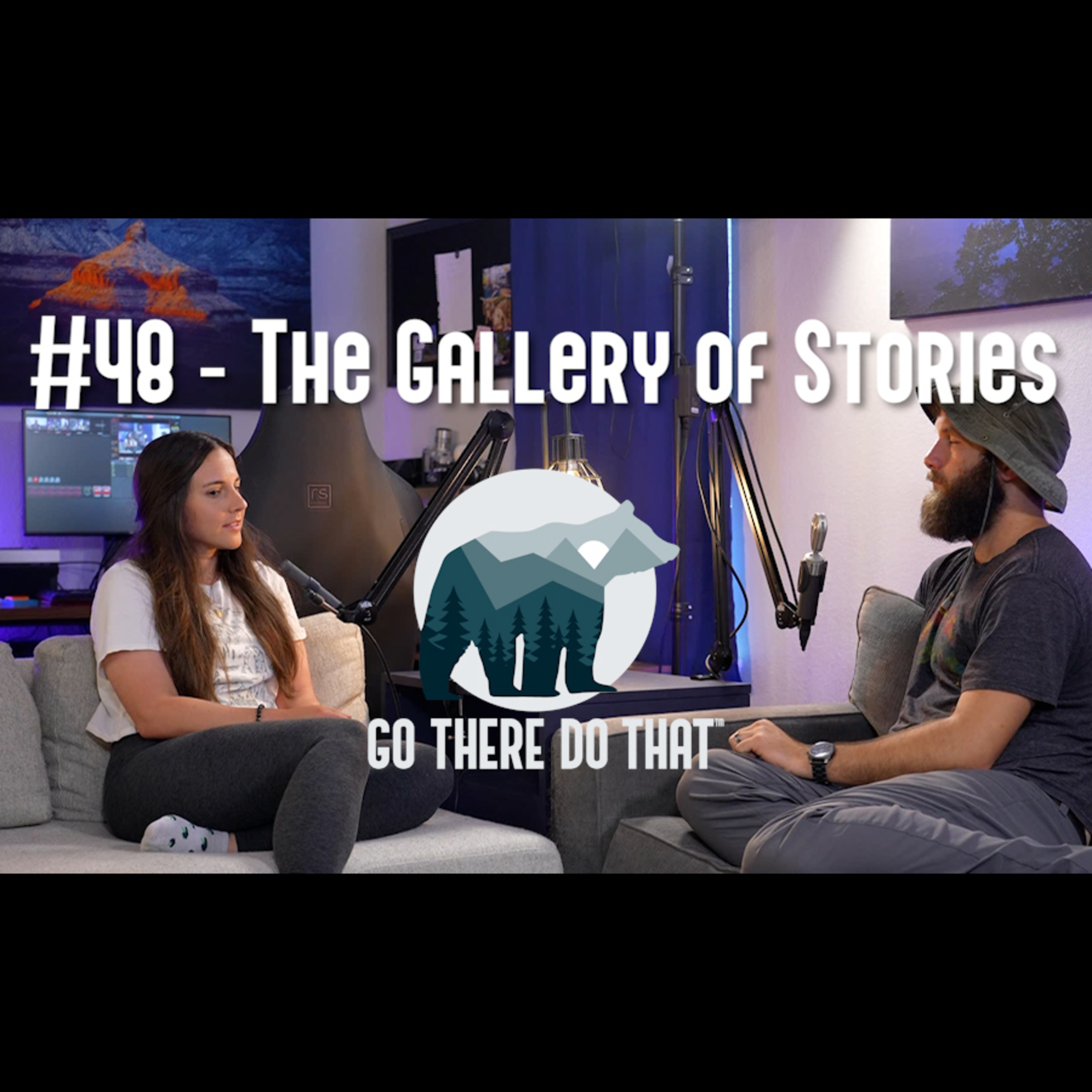 #48 The Gallery of Stories