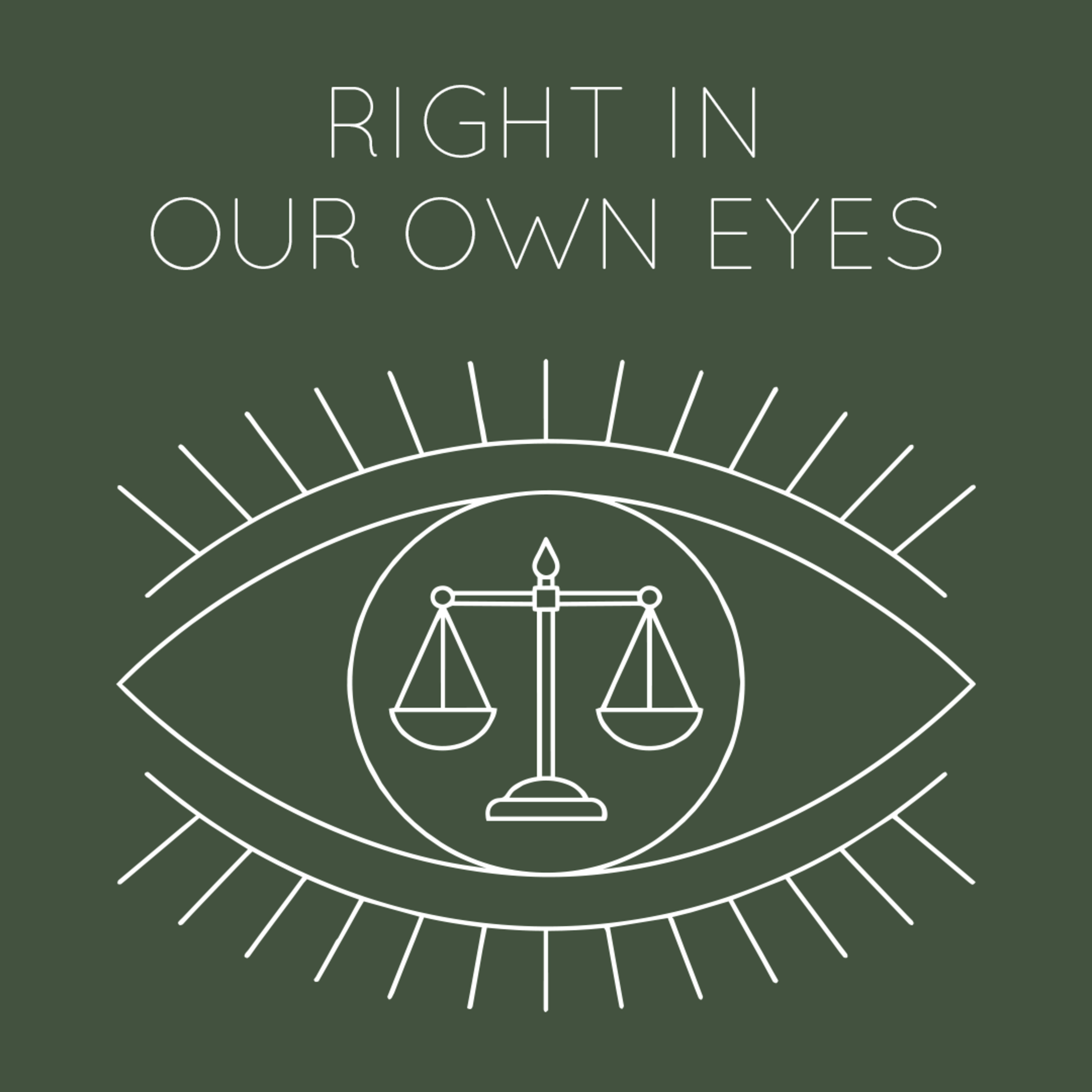 Right in Our Own Eyes: Staking it All on God | Paul Beck | 7/12/26 episode artwork