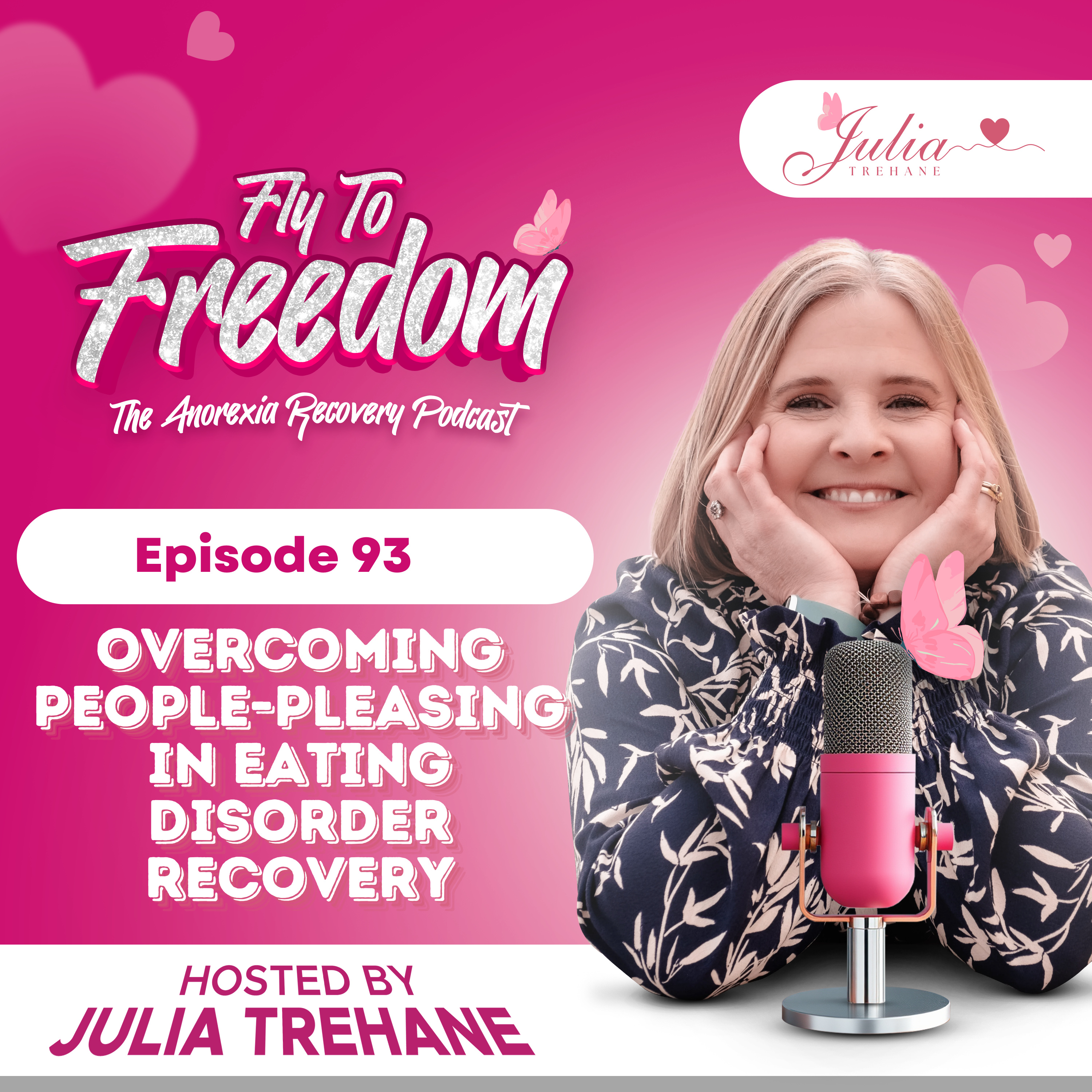 Episode 93: The Role of the Good Girl - People Pleasing in Eating Disorder Recovery episode artwork