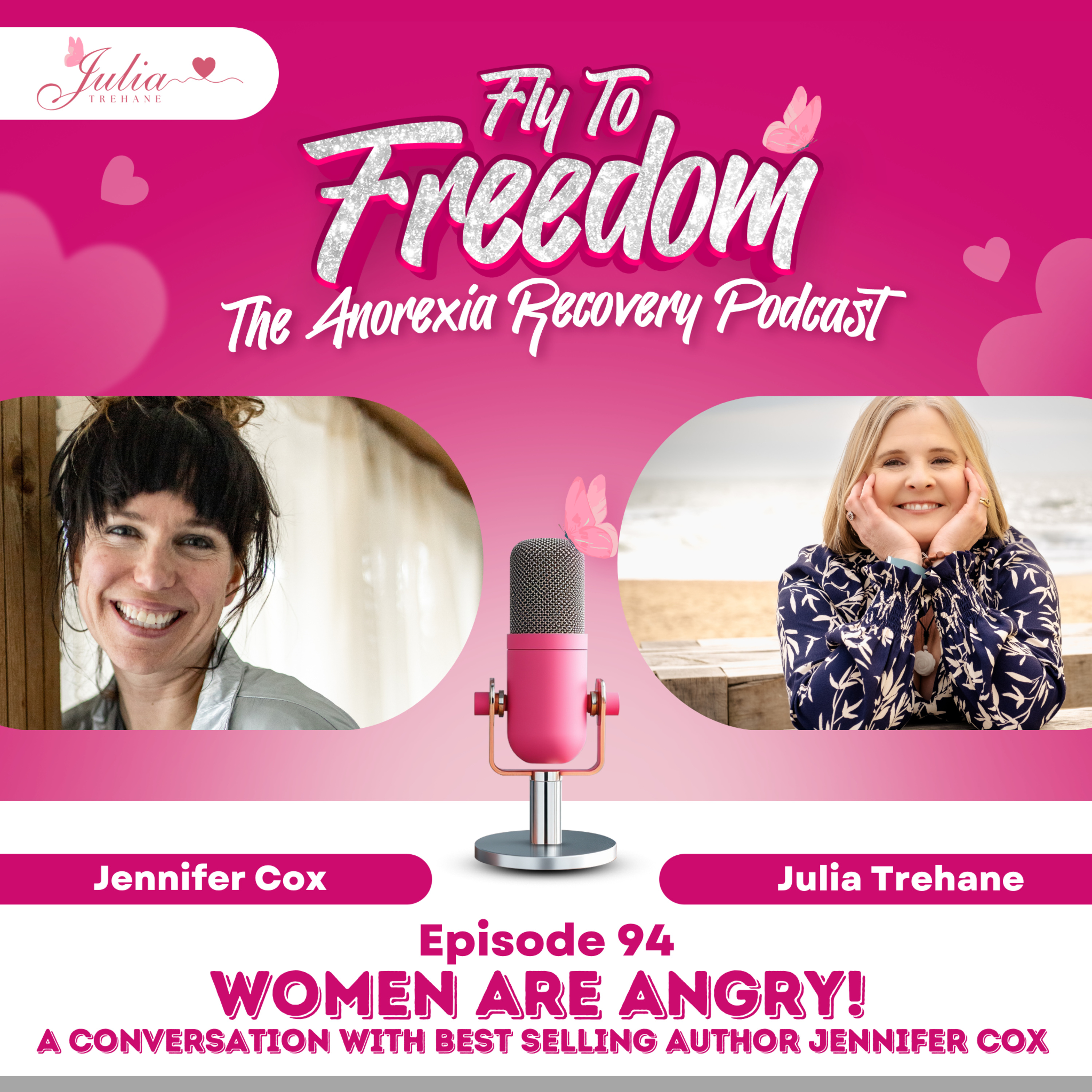 Episode 94: Women are angry A conversation with best selling author Jennifer Cox episode artwork