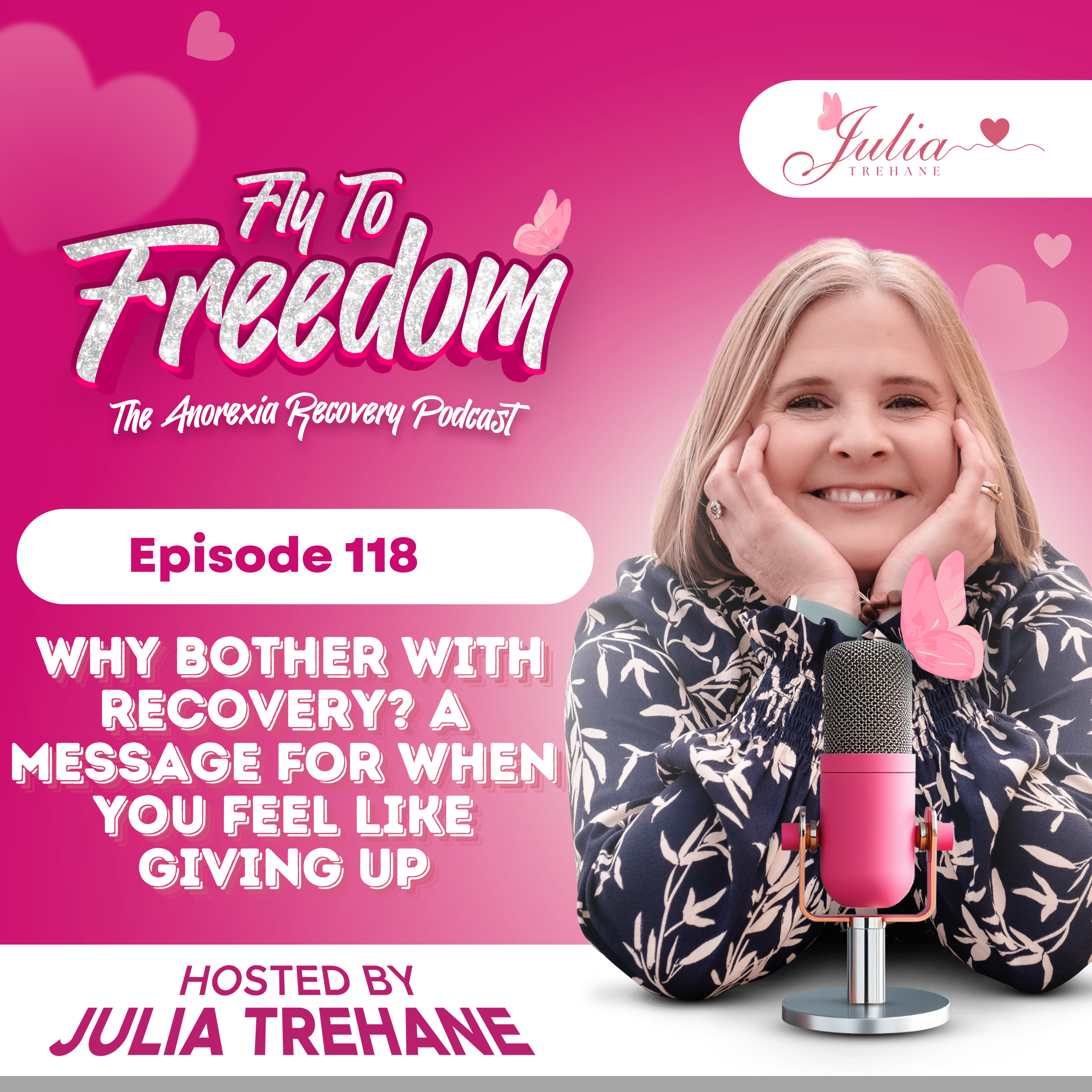 Episode 118: Why Bother with Recovery? A Message for When You Feel Like Giving Up episode artwork