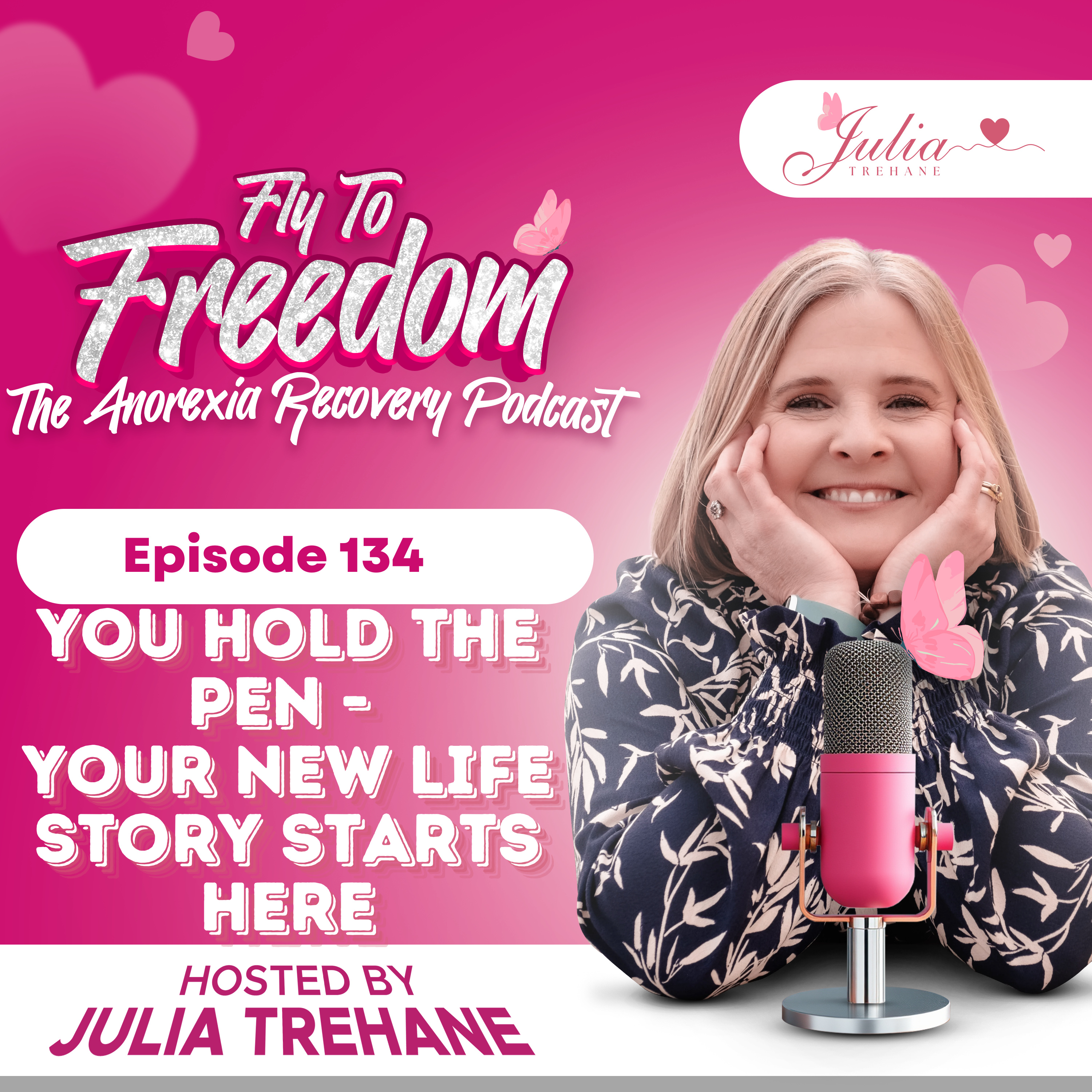 Episode 134: You Hold The Pen - Your New Story Starts Here episode artwork