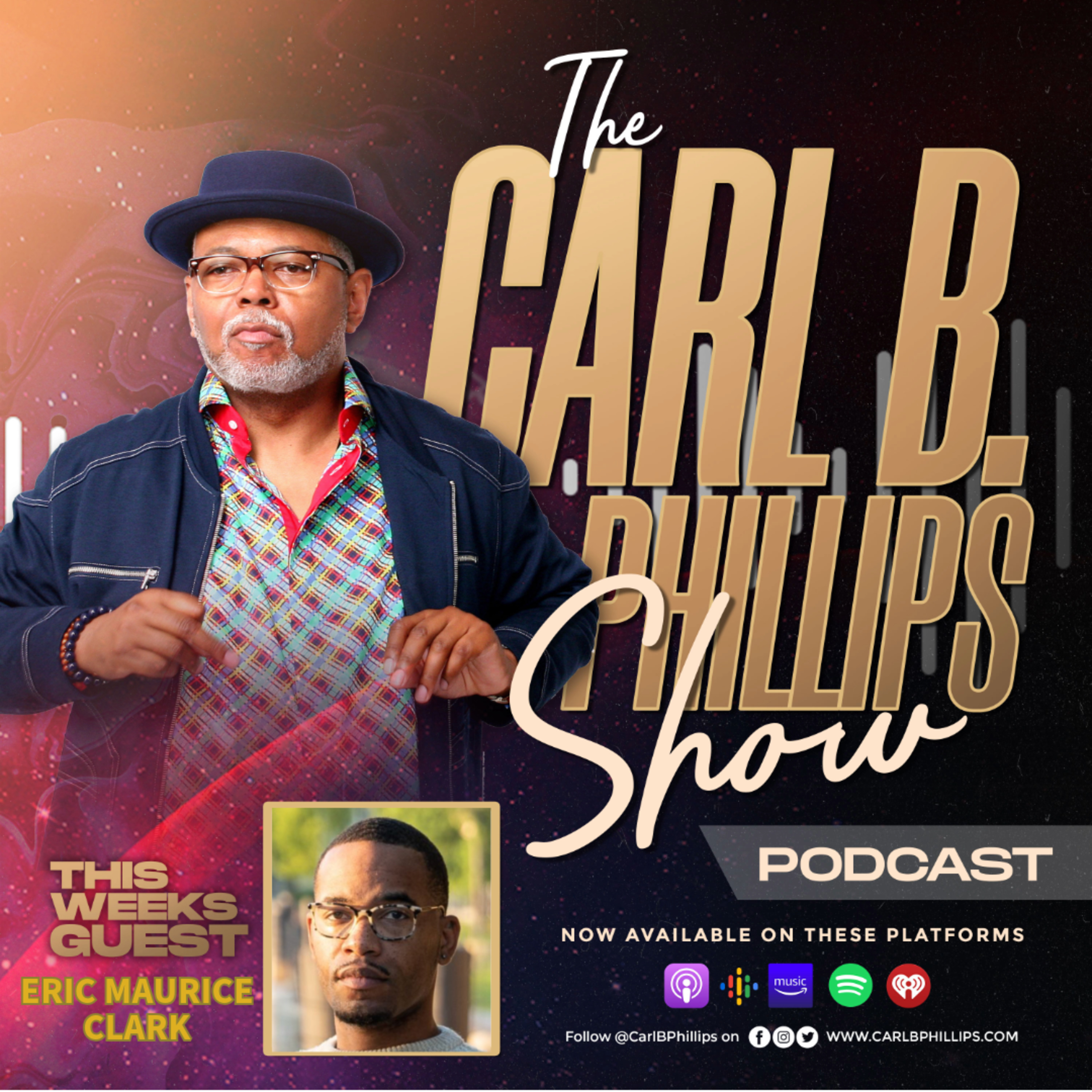 The Carl B. Phillips Show Podcast