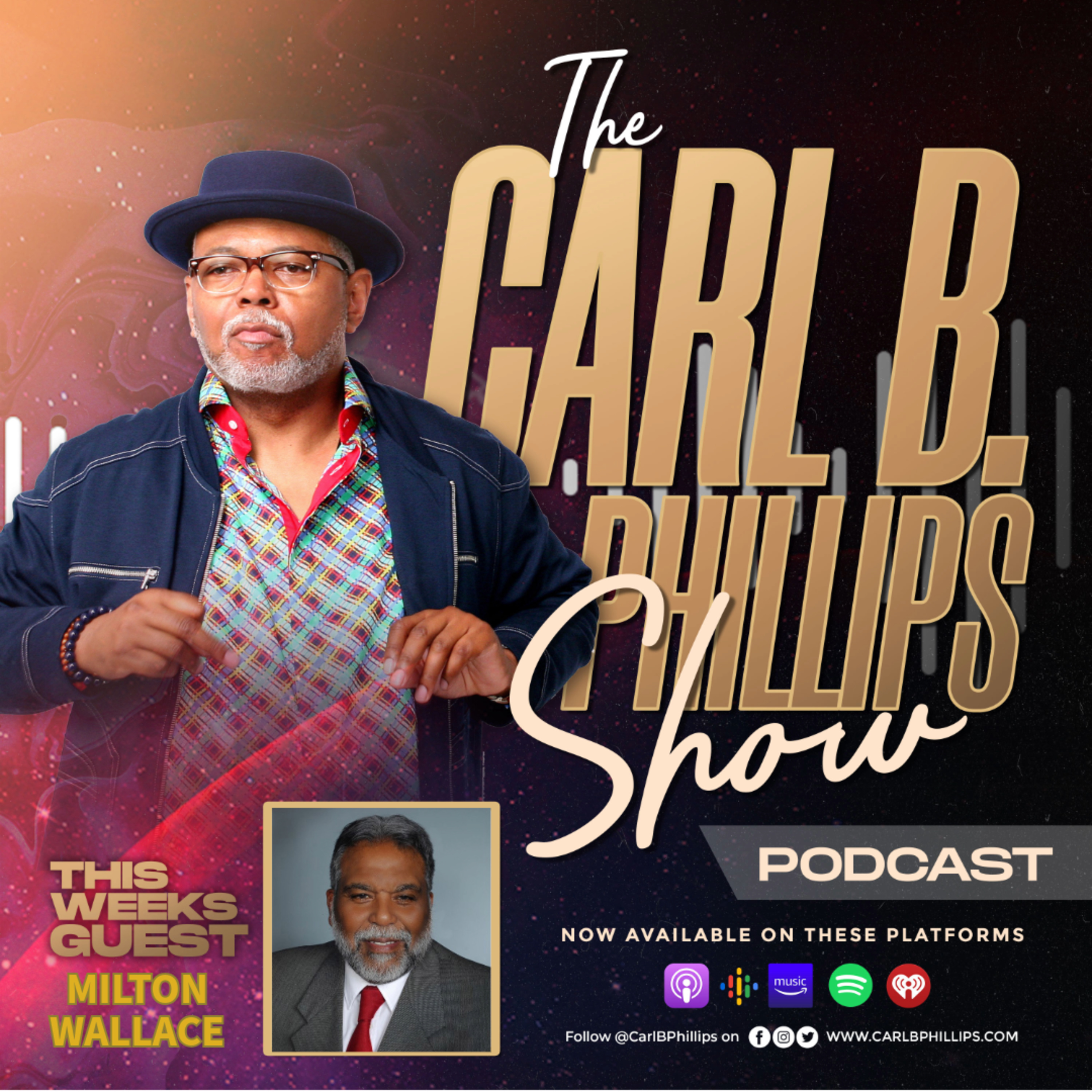 The Carl B. Phillips Show Podcast