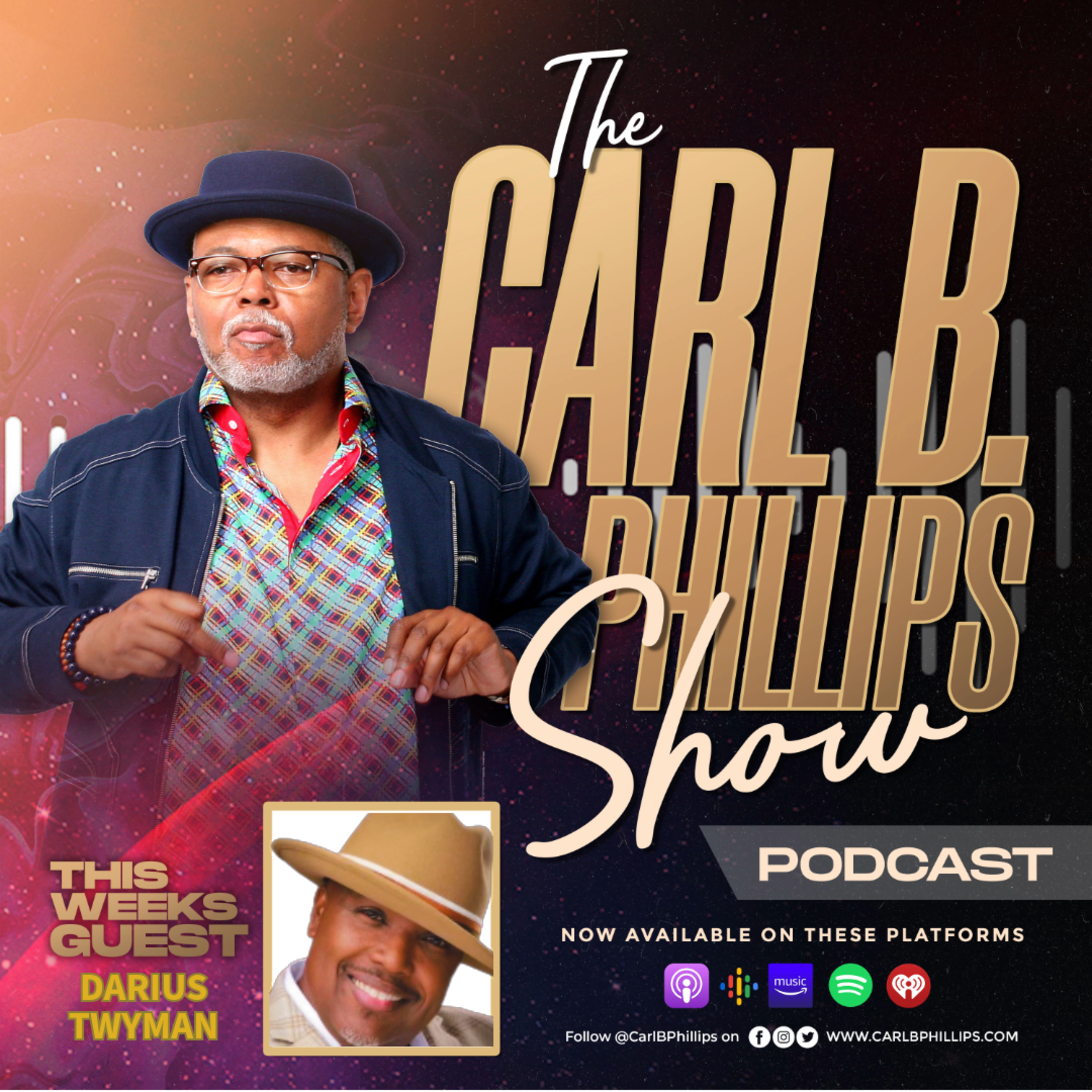 The Carl B. Phillips Show Podcast