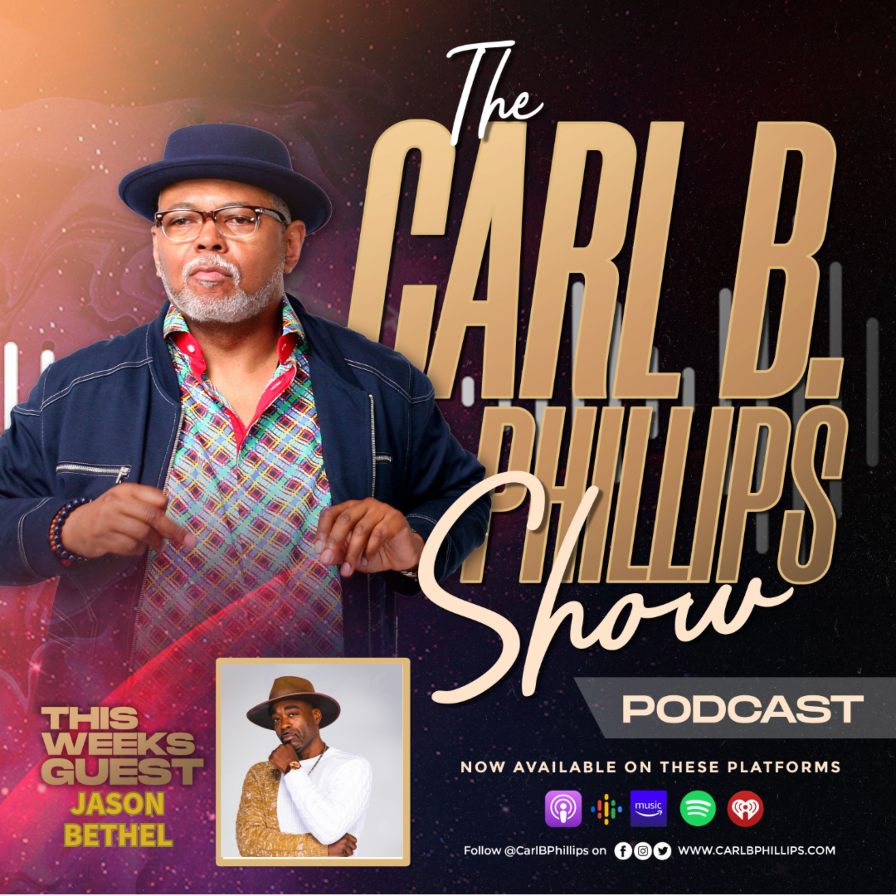 The Carl B. Phillips Show Podcast
