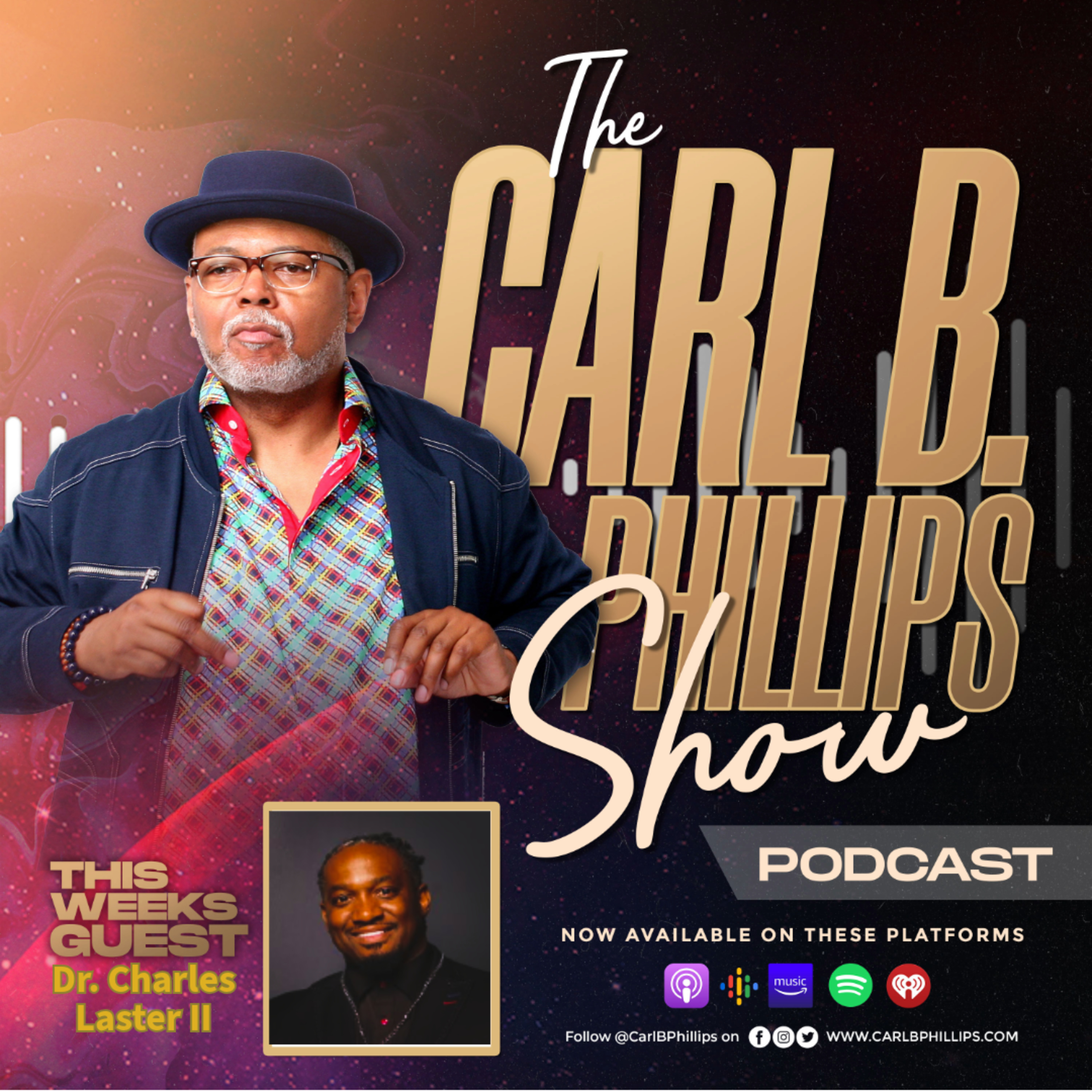 The Carl B. Phillips Show Podcast