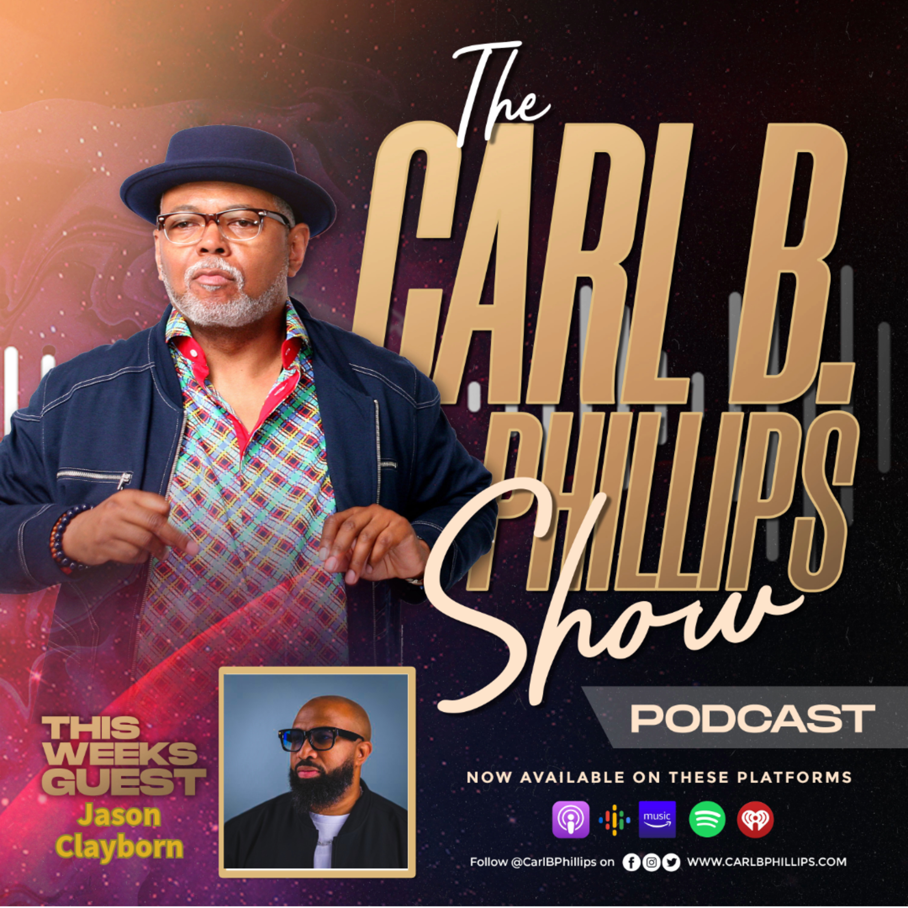 The Carl B. Phillips Show Podcast