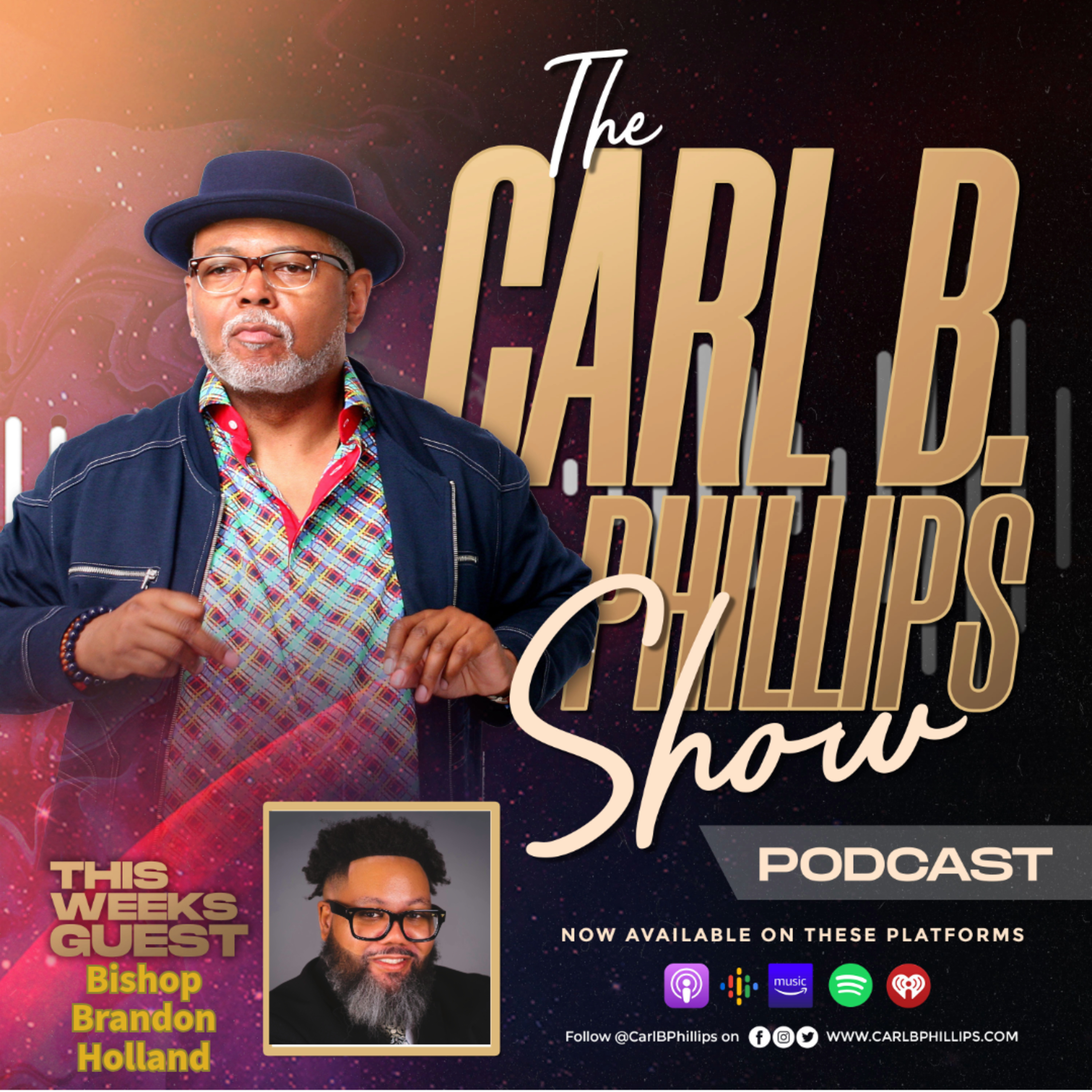 The Carl B. Phillips Show Podcast