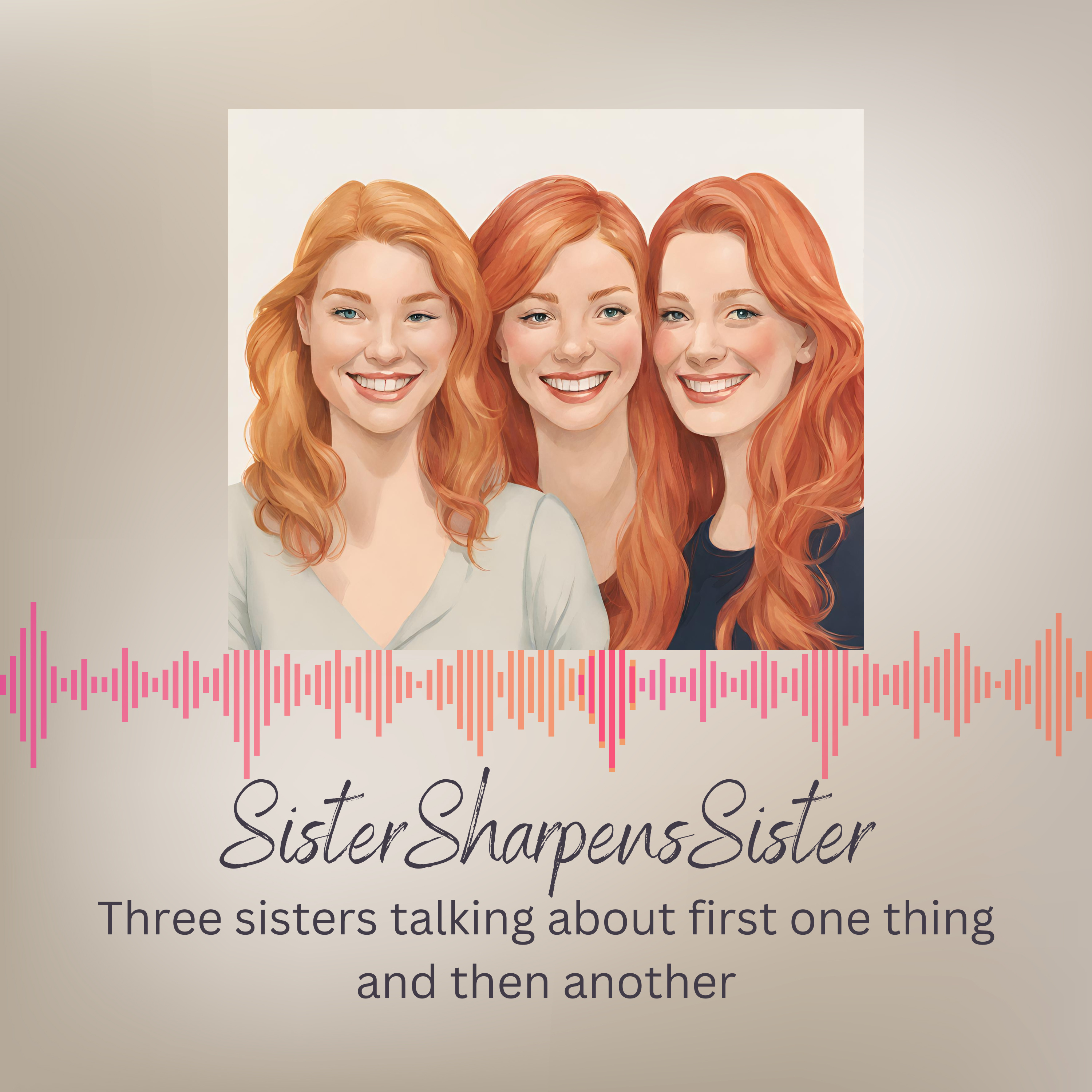 Sister Sharpens Sister