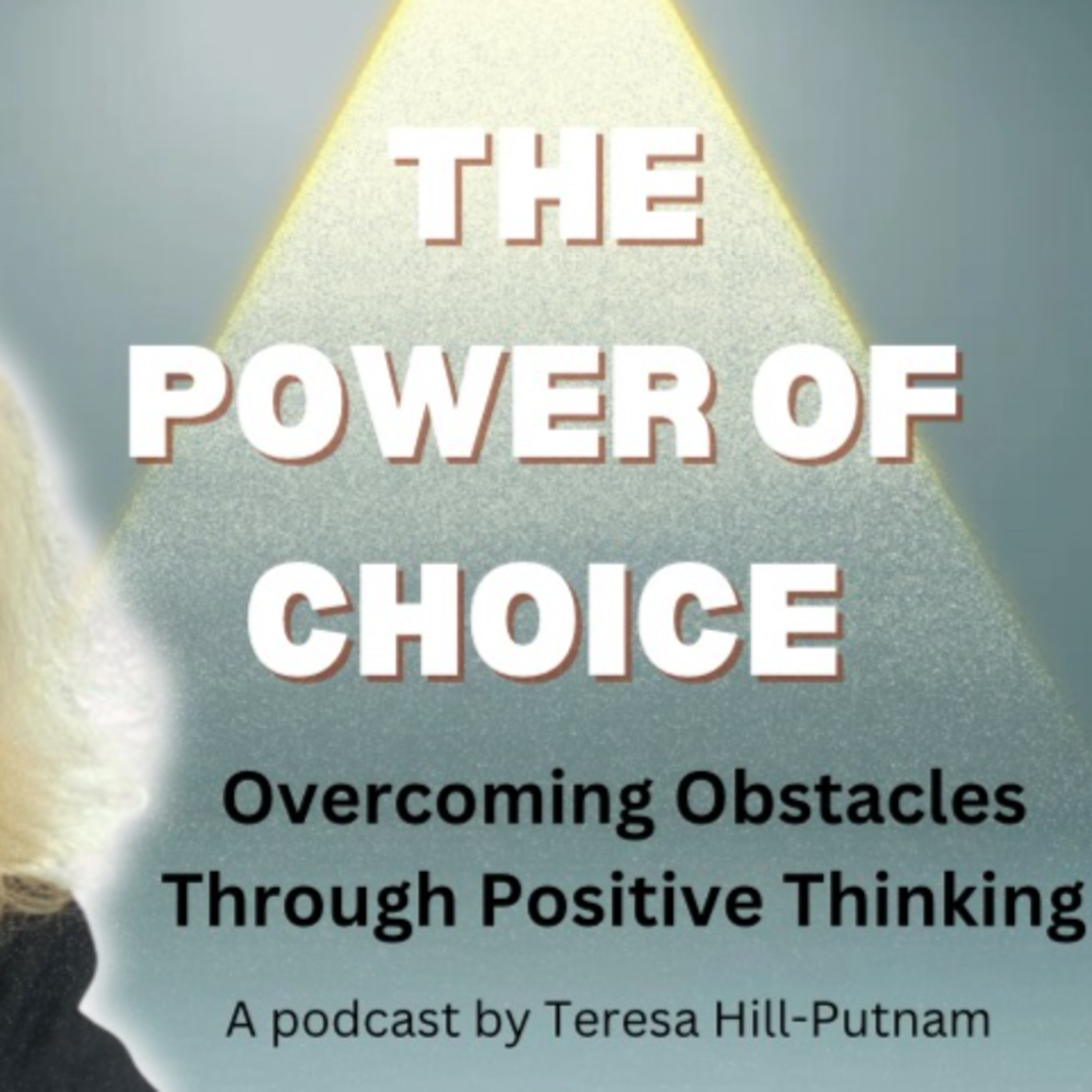 Overcoming Obstacles Through Positive Thinking