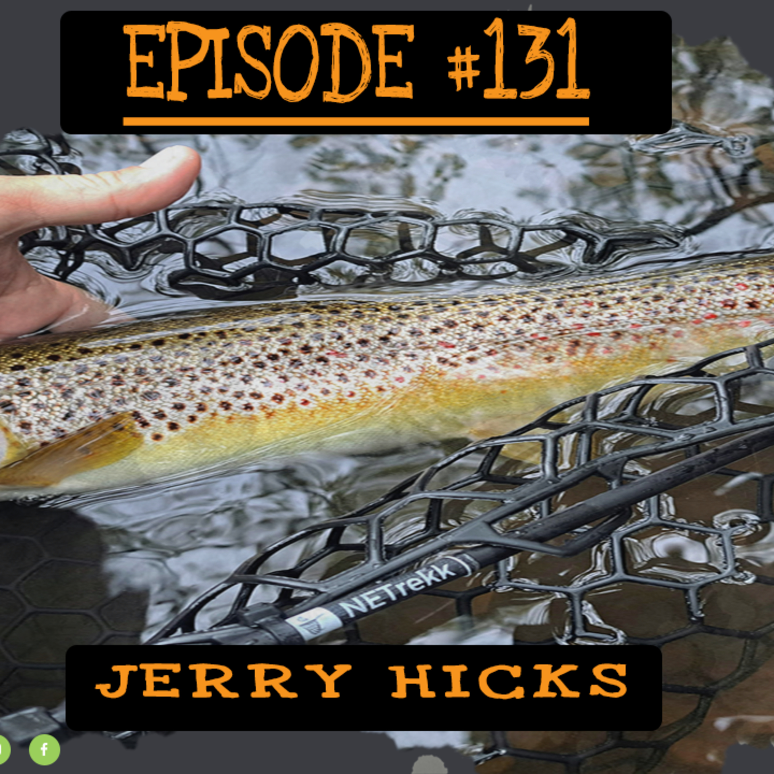 Do You Really Have the Right Net? Netrekk’s Jerry Hicks Breaks It All Down | NJMSP #131 episode artwork