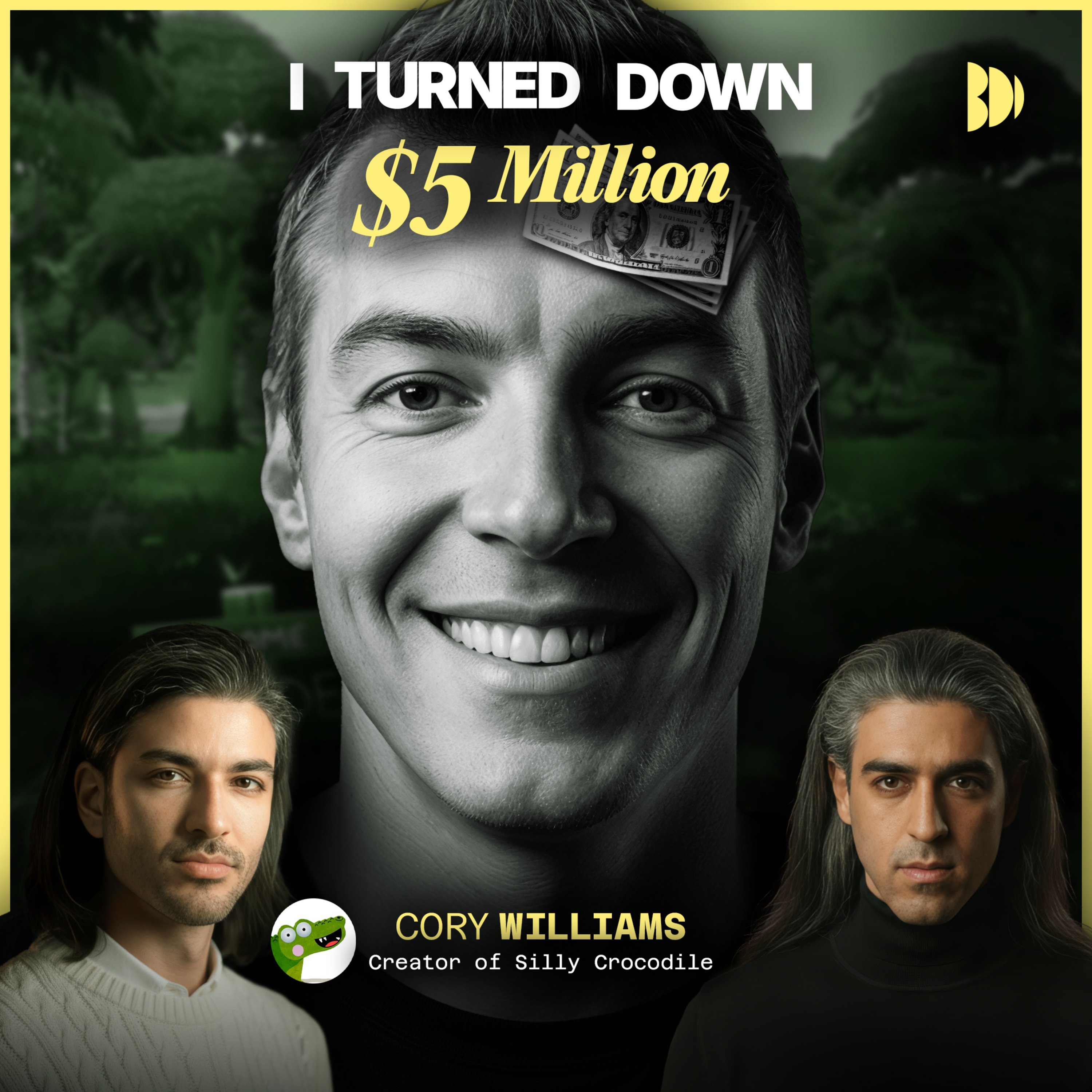 #73 The Artist who REJECTED $5 MILLION DOLLARS with Cory Williams