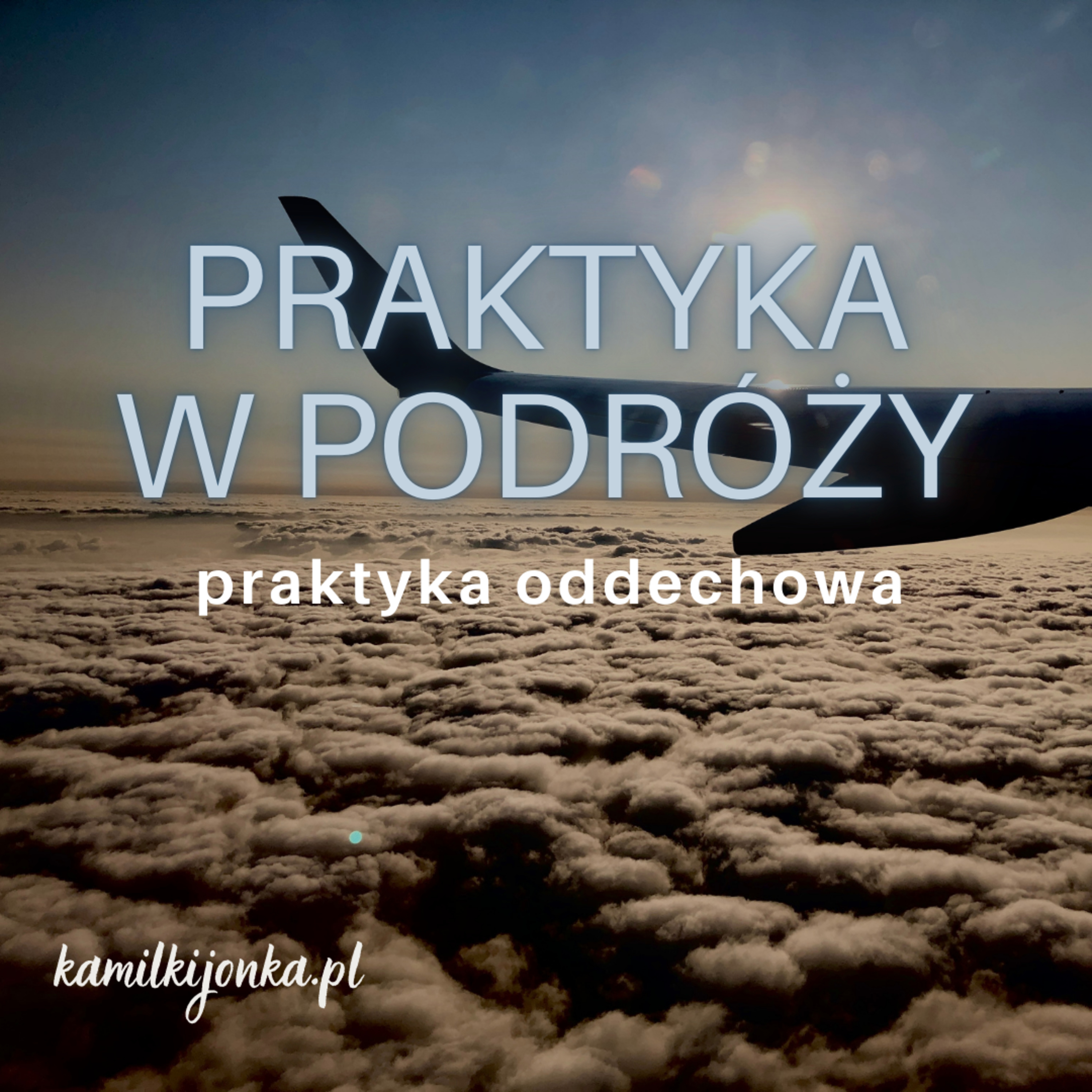 Kamil Kijonka | Oddech, który zmienia wszystko