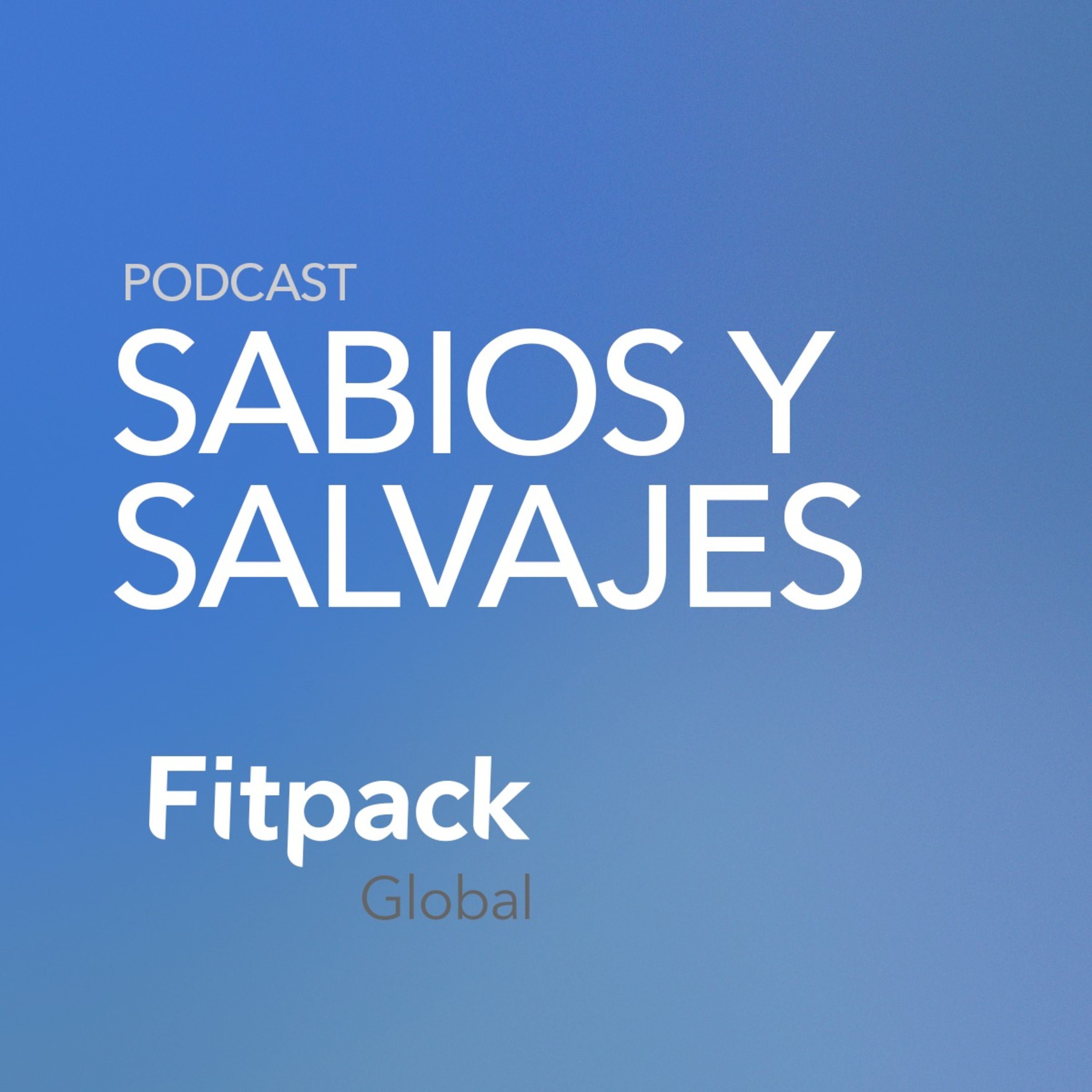 Sabios y Salvajes