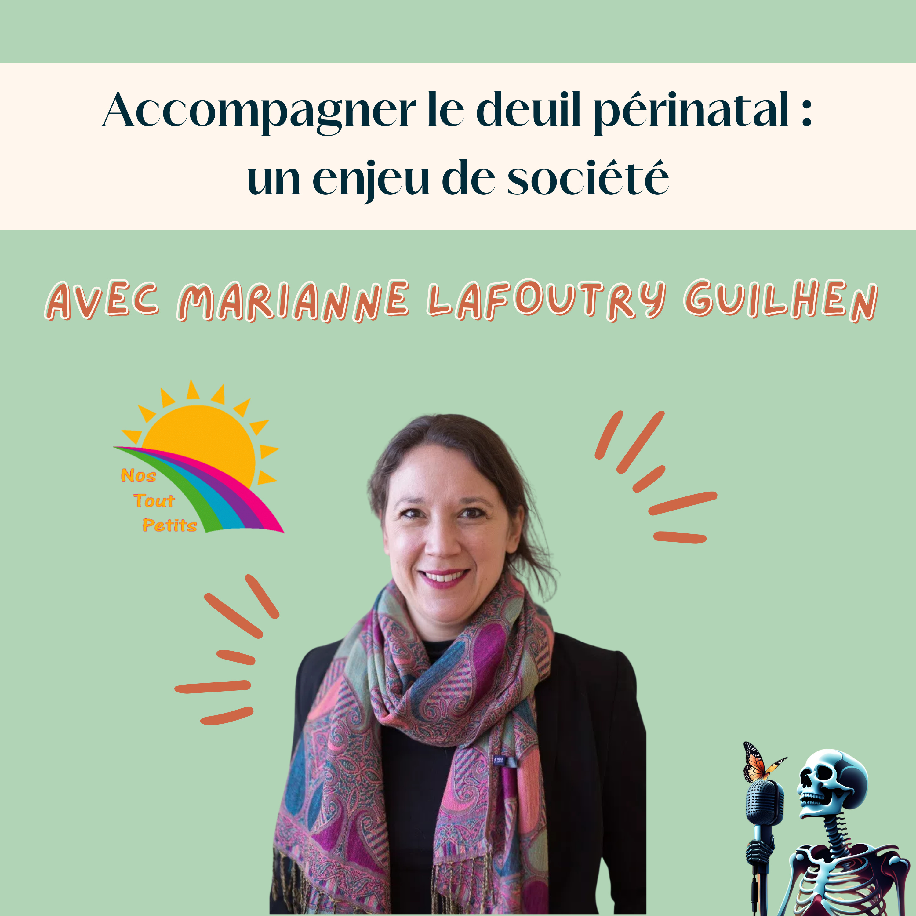 Ep.120 - Marianne Lafoutry Guilhen : accompagner le deuil périnatal, un enjeu de société