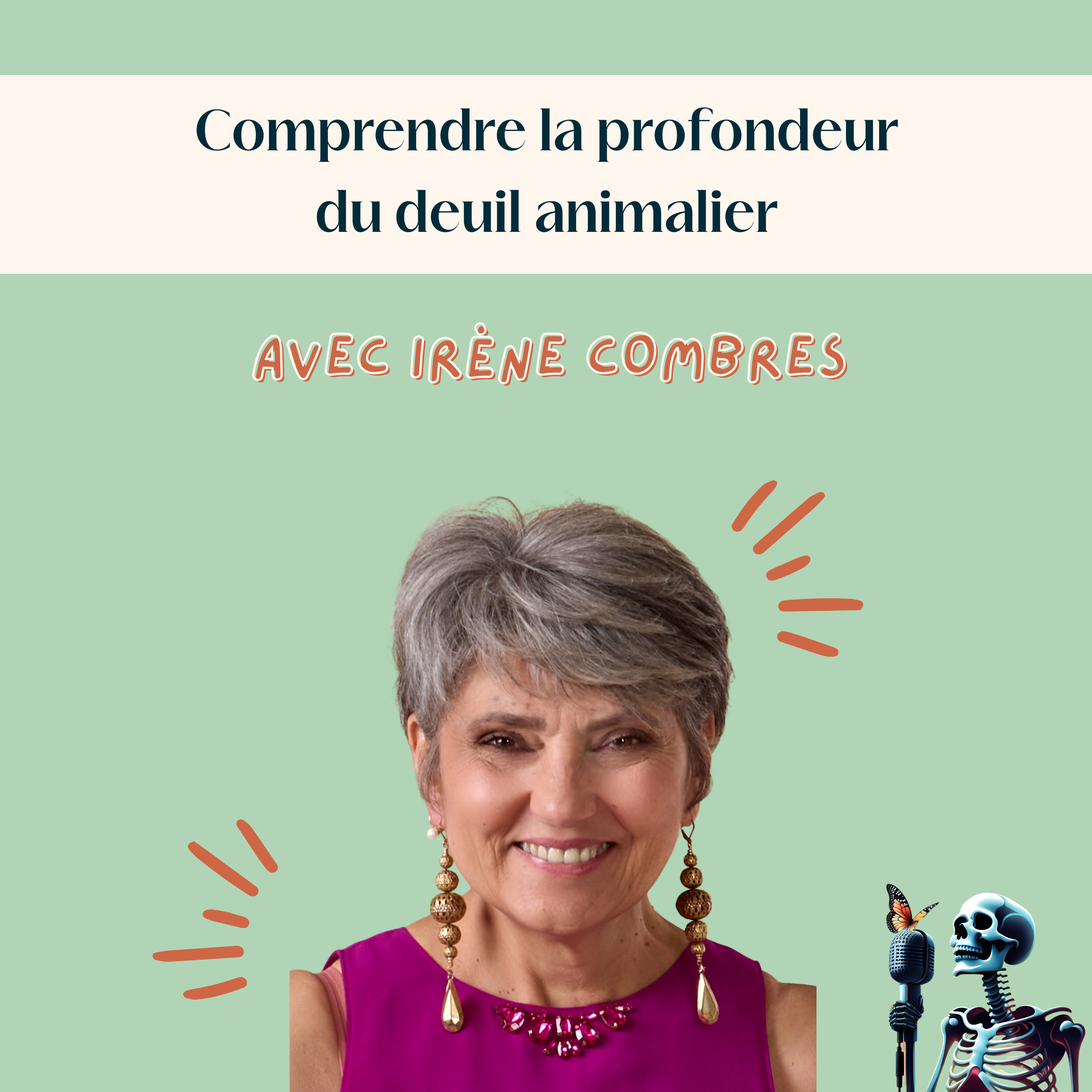 Ep.128 - Irène Combres : Comprendre la profondeur du deuil animalier