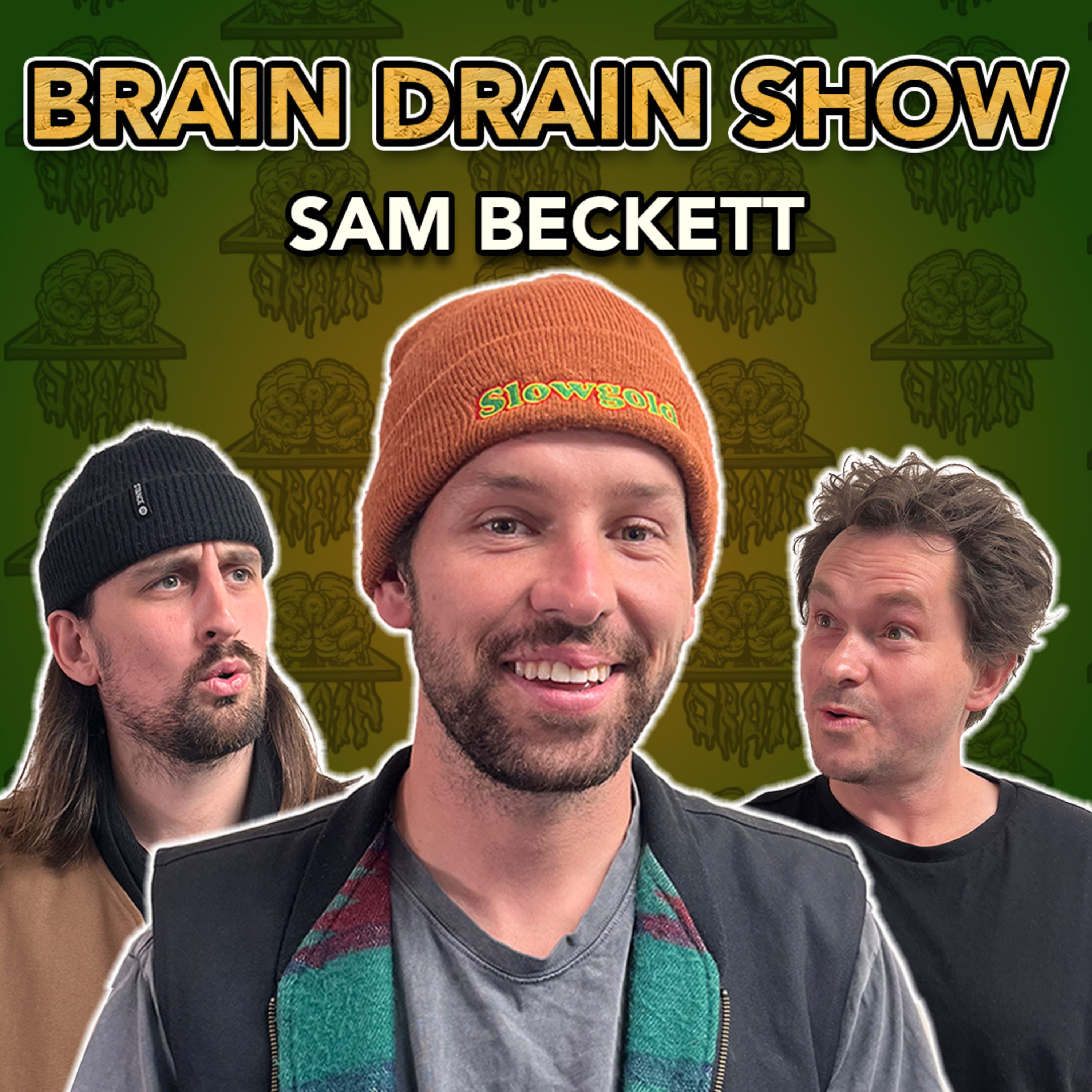 X Games Gold Medalist & Opera Skateboards Pro Sam Beckett | Brain Drain Show #42 episode artwork