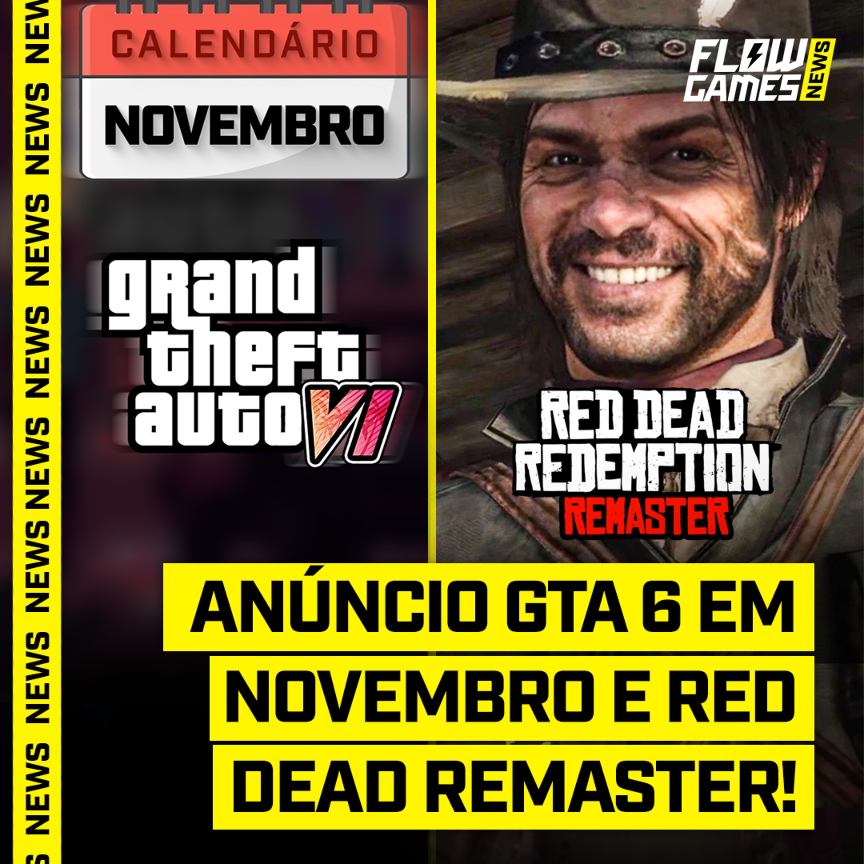 VAZOU! GTA 6 REVELADO ESSE ANO e RED DEAD REDEMPTION 1 REMASTER! - FGN #82 episode artwork